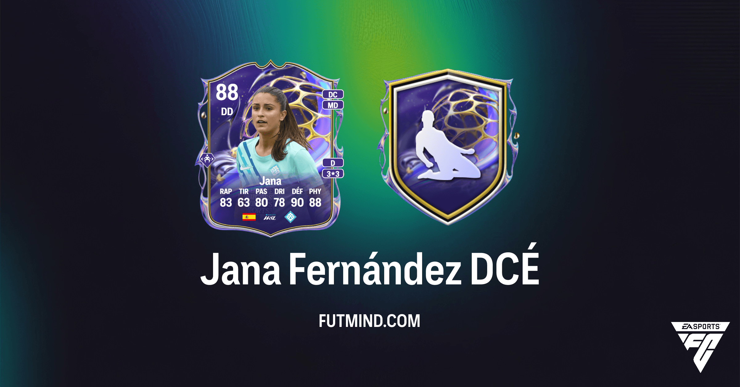 FC 26: Guide Complet du DCÉ Jana Fernández Futures Stars – Prix et Solutions