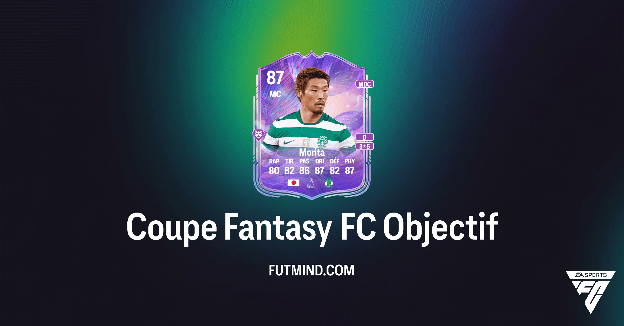 Coupe Fantasy FC : Comment Obtenir Hidemasa Morita et des Packs Rares dans FC 26