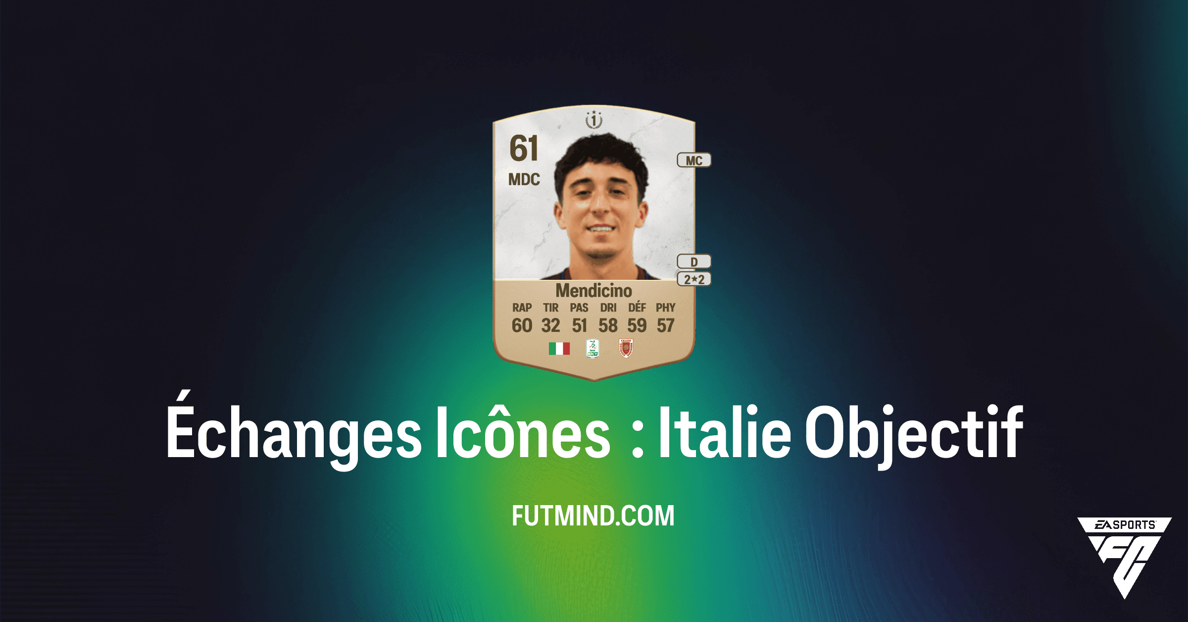 FC 26 : Échanges Icônes : Italie – Guide Complet et Récompenses