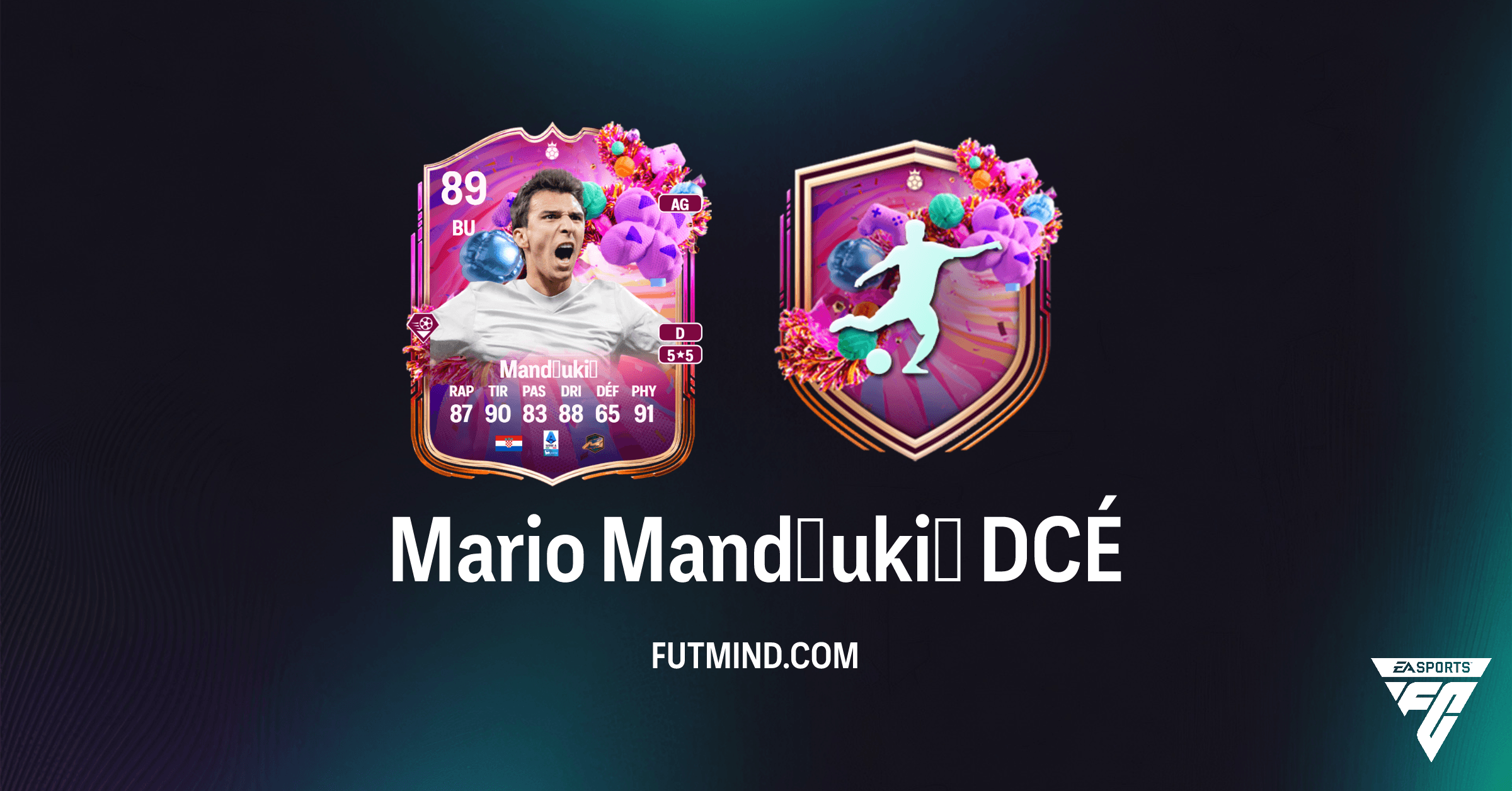 Comment compléter le DCÉ Mario Mandžukić Héros FUT Birthday sur FC 26 : Solution et Analyse