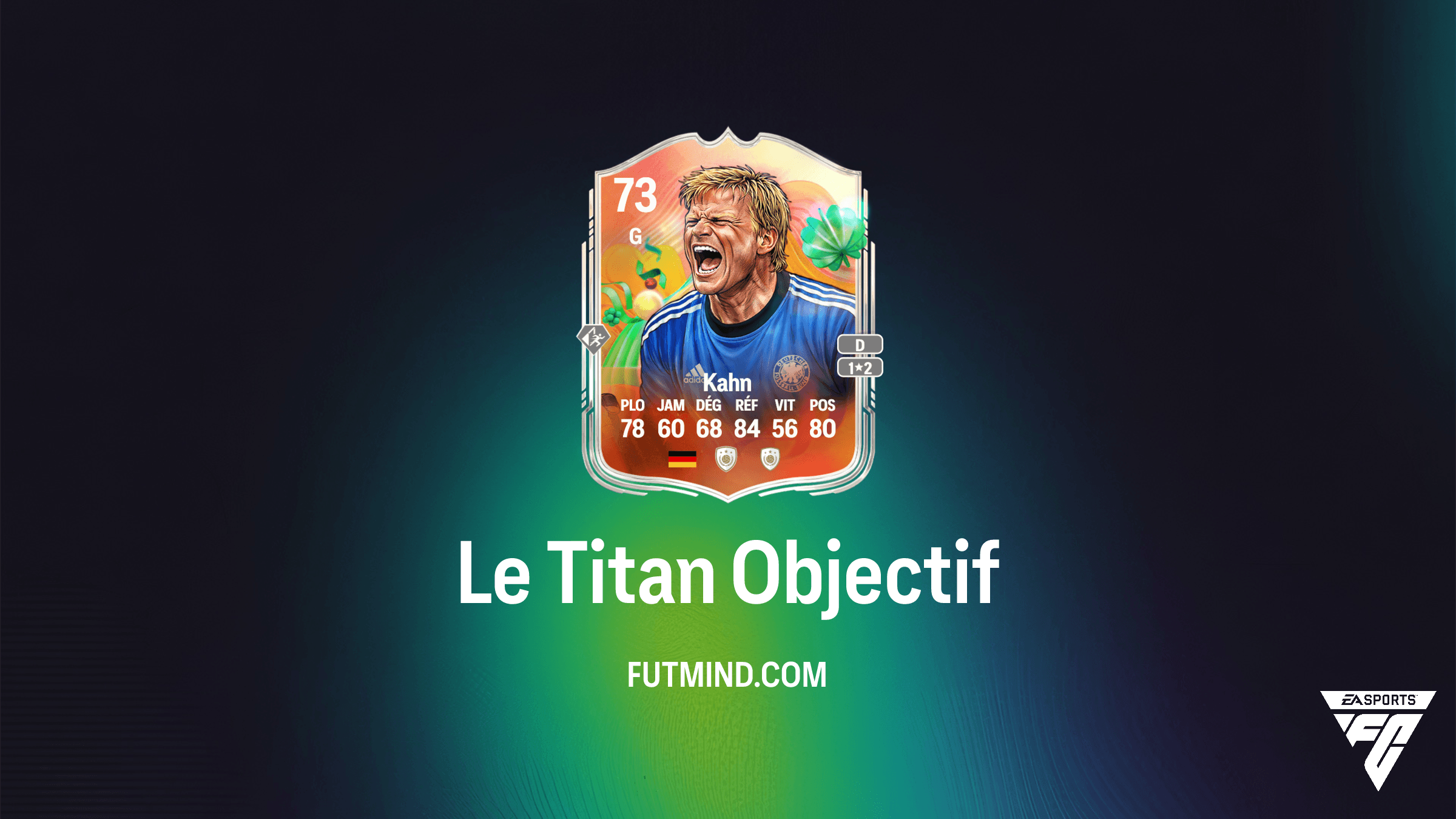 Comment débloquer Oliver Kahn Tournée mondiale Superstars Argent via l'Objectif Le Titan dans FC 26