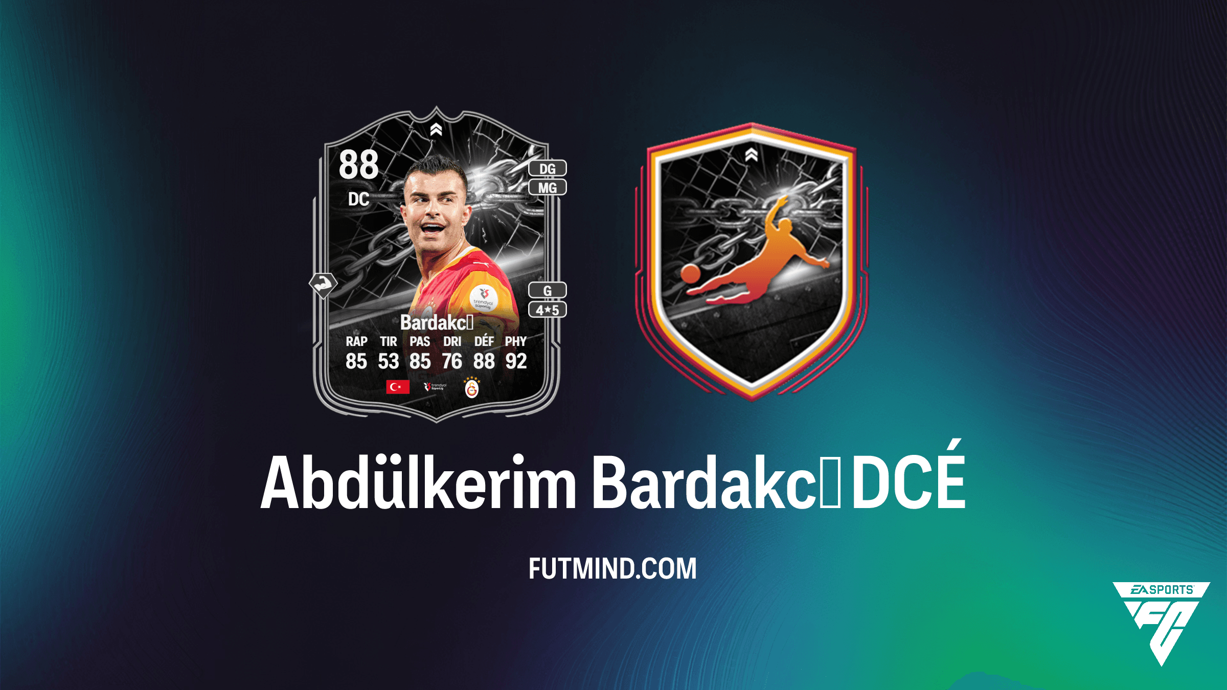 Comment compléter le DCÉ Abdülkerim Bardakcı Show sur FC 26 : Solutions et Analyse