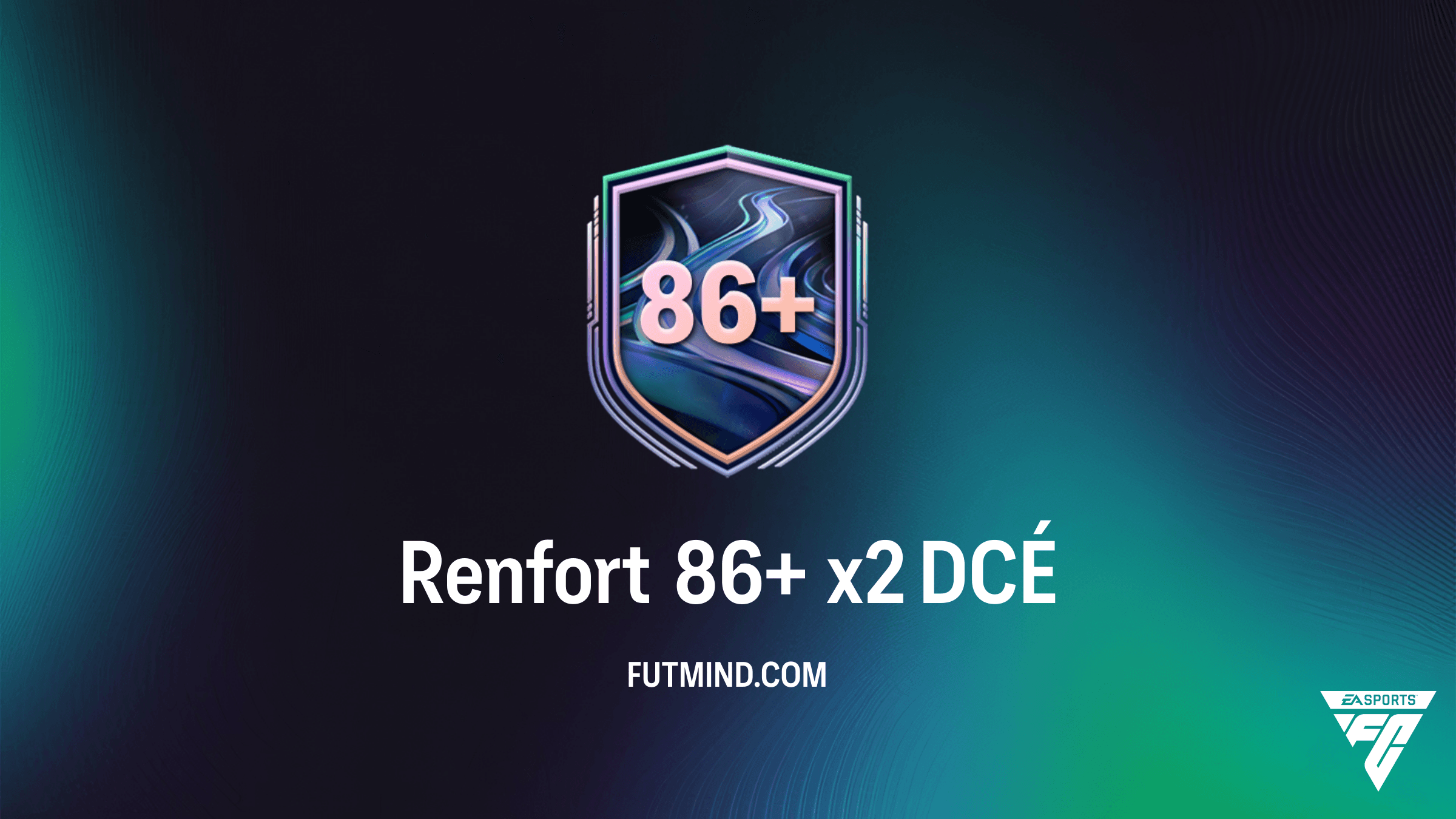 Comment compléter le DCÉ Renfort 86+ x2 sur FC 26 : Solutions et Rentabilité
