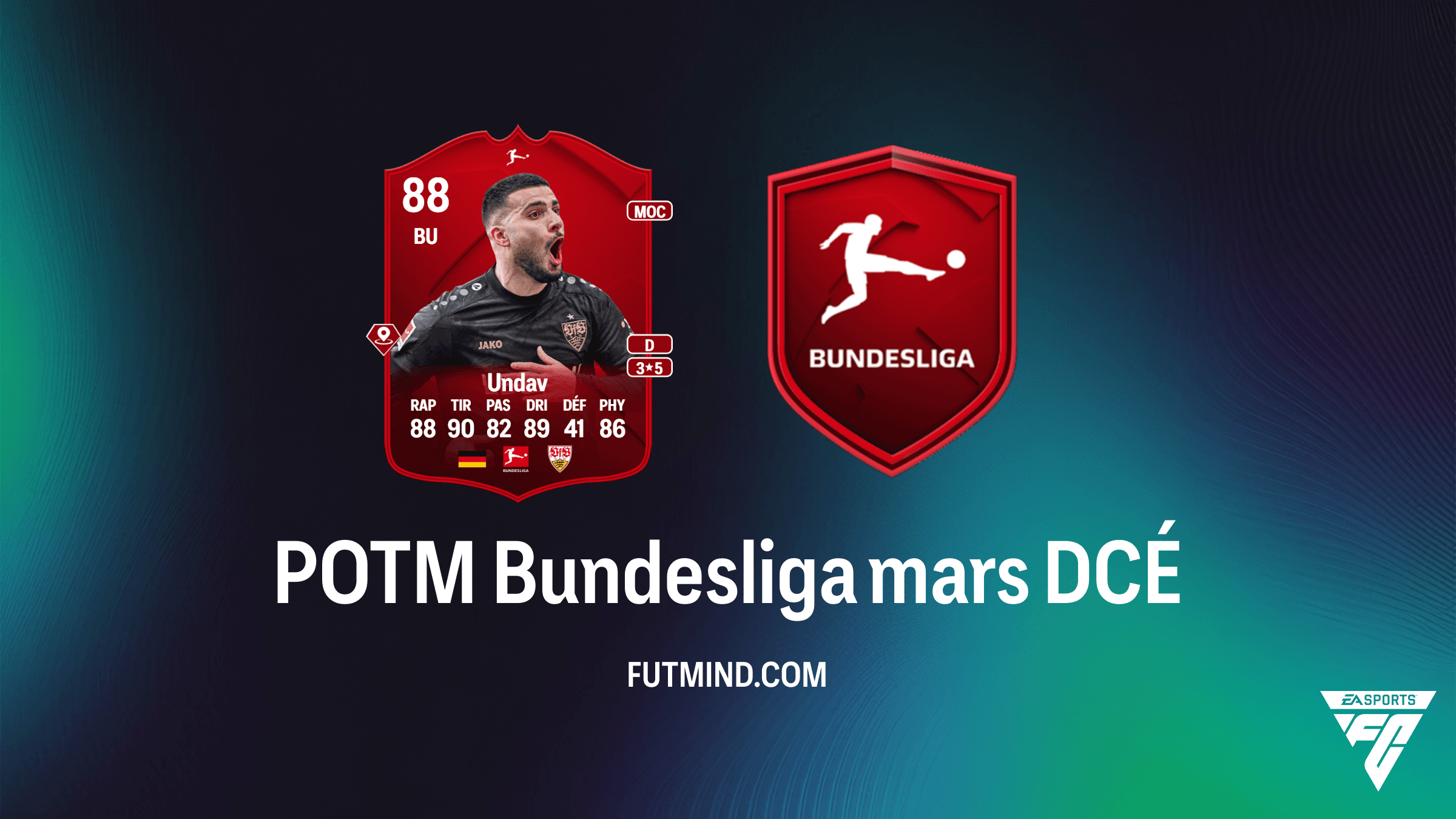 Solution DCÉ POTM Bundesliga mars : Deniz Undav est disponible sur FC 26
