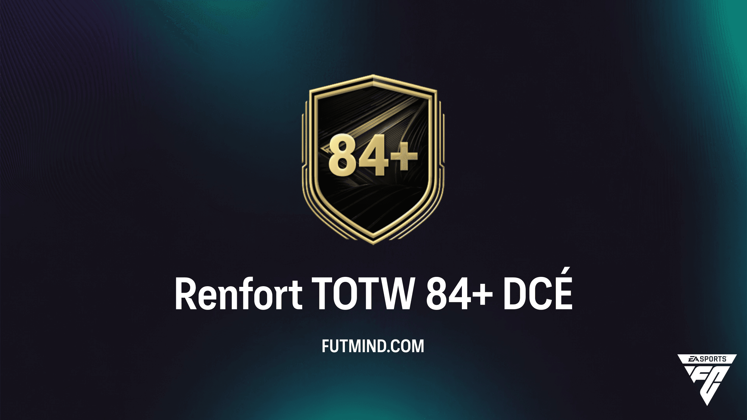 Comment compléter le DCÉ Renfort TOTW 84+ dans FC 26 - Guide et Solutions