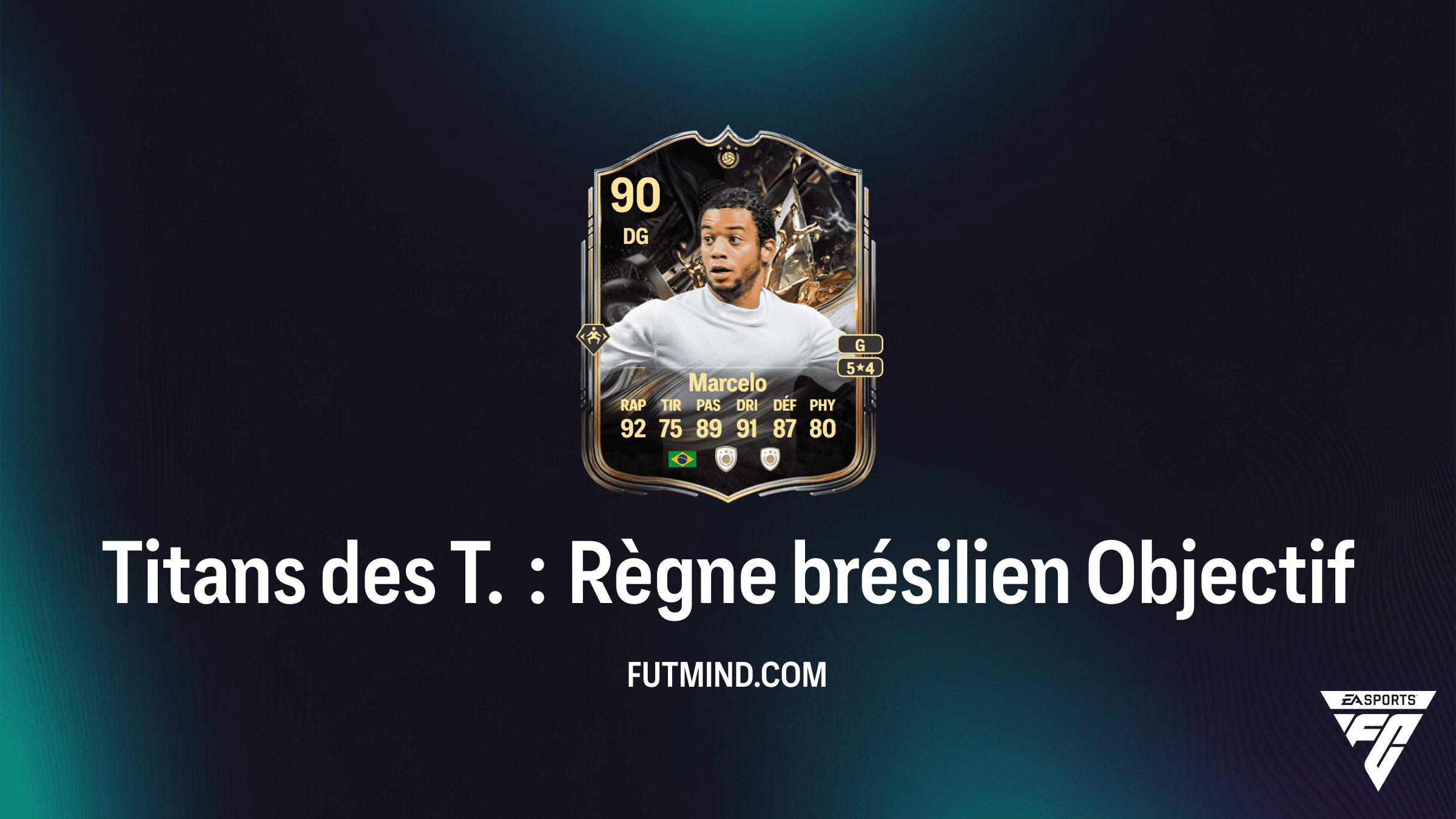 Comment débloquer l'Objectif Titans des T. : Règne brésilien dans FC 26