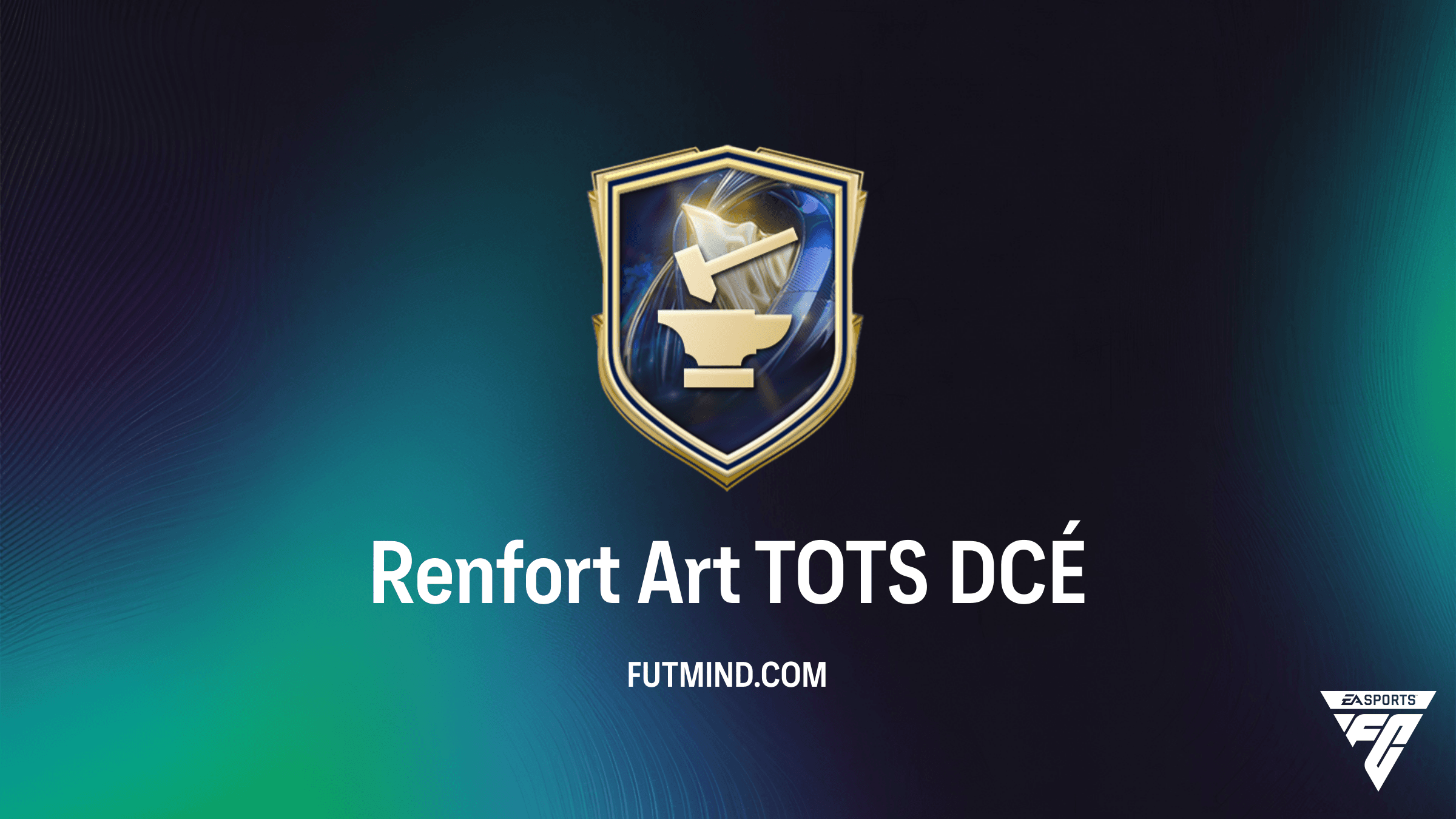 DCÉ Renfort Art TOTS sur FC 26 : Comment compléter ce défi au meilleur prix