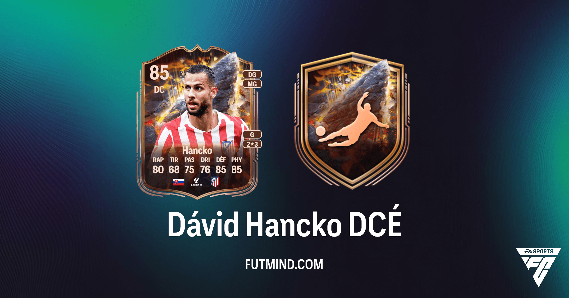 DCÉ Dávid Hancko Pierre angulaire FC 26 : Guide Complet, Prix et Avis