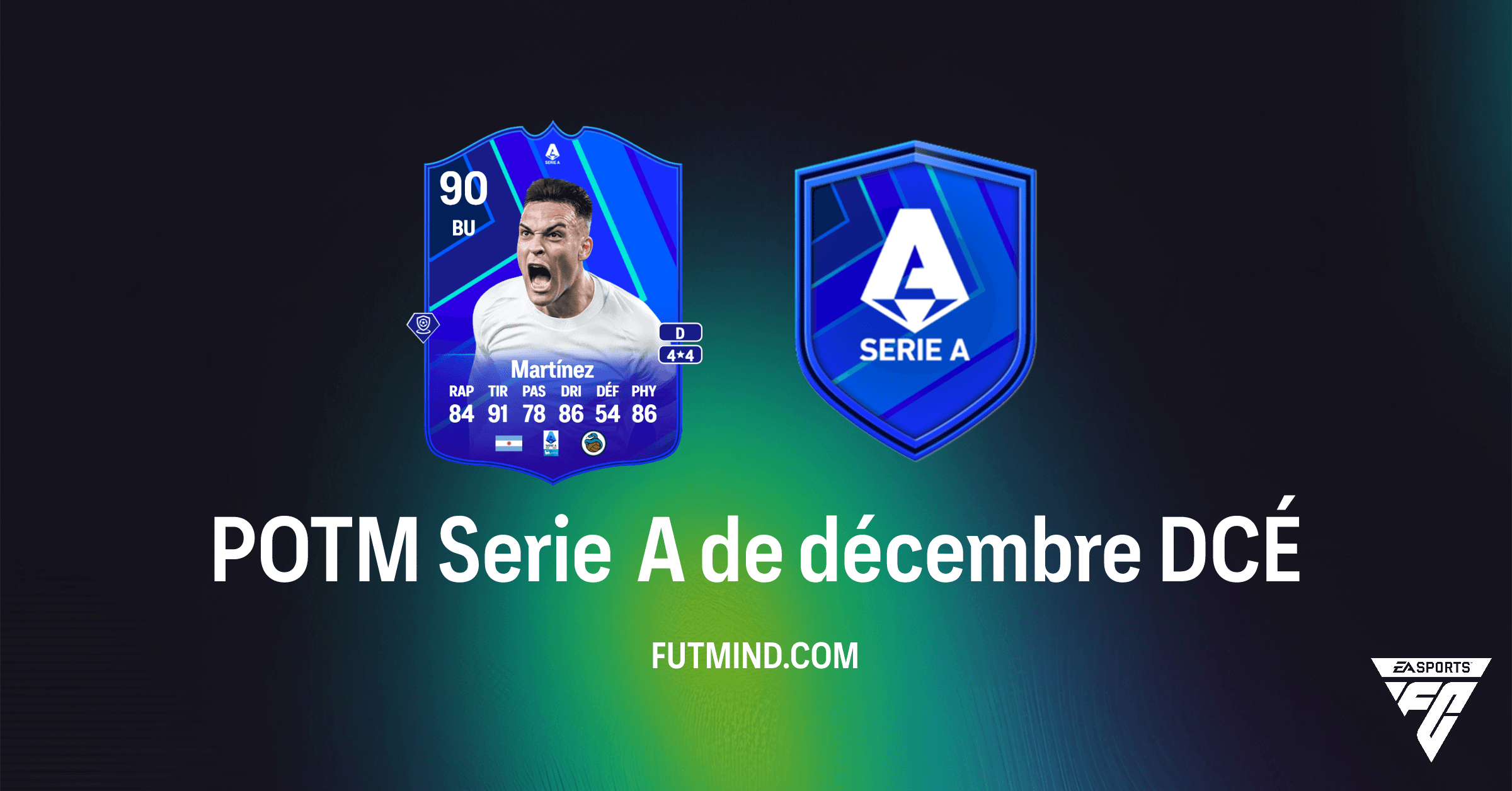 Lautaro Martínez POTM Serie A de Décembre : Guide Complet du DCÉ FC 26 Ultimate Team