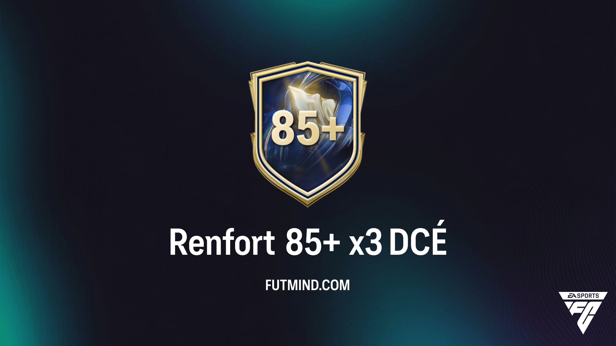 Comment compléter le DCÉ Renfort 85+ x3 dans FC 26 : Solutions et Analyse
