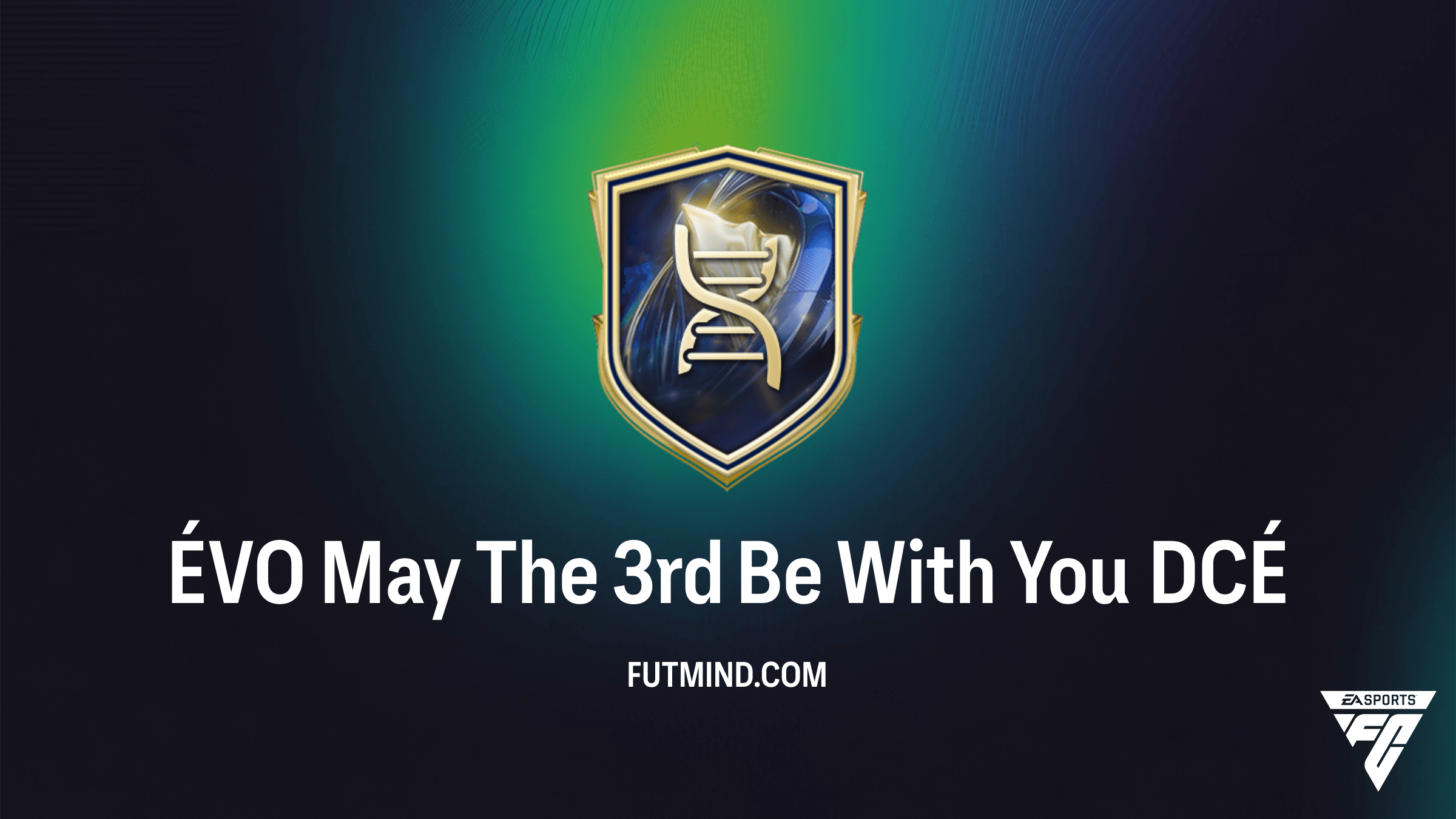 Solution DCÉ ÉVO May The 3rd Be With You : Comment obtenir le 3e Style de Jeu Plus sur FC 26