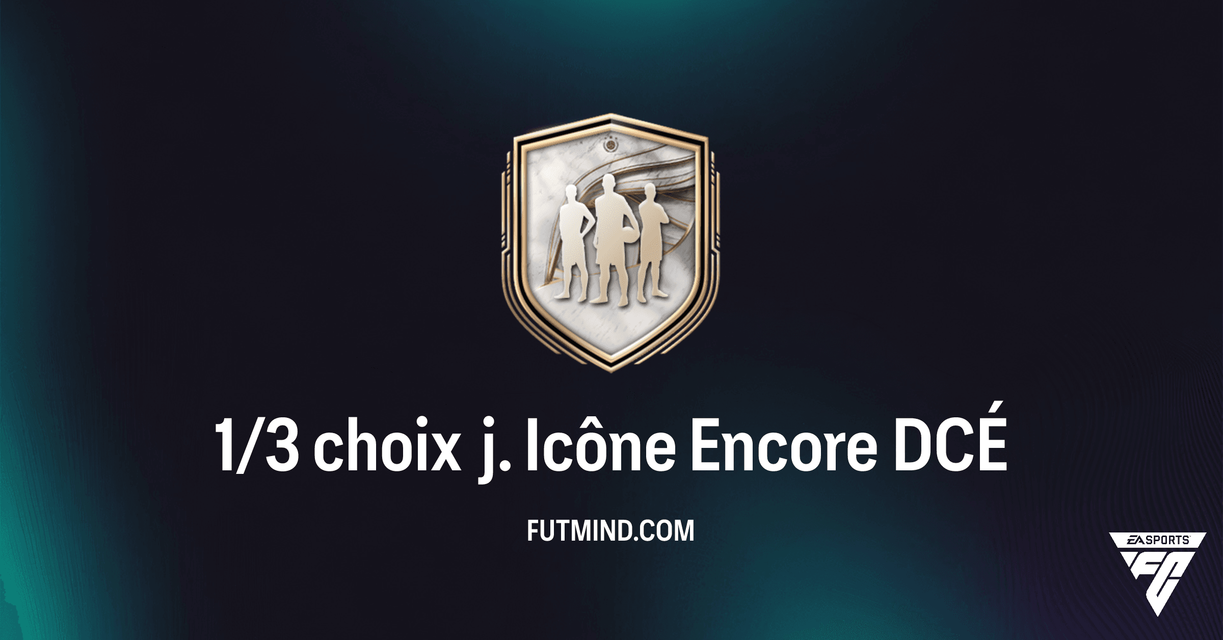 FC 26: 1/3 Choix J. Icône Encore DCÉ – Vaut-il le coup ? Guide Complet