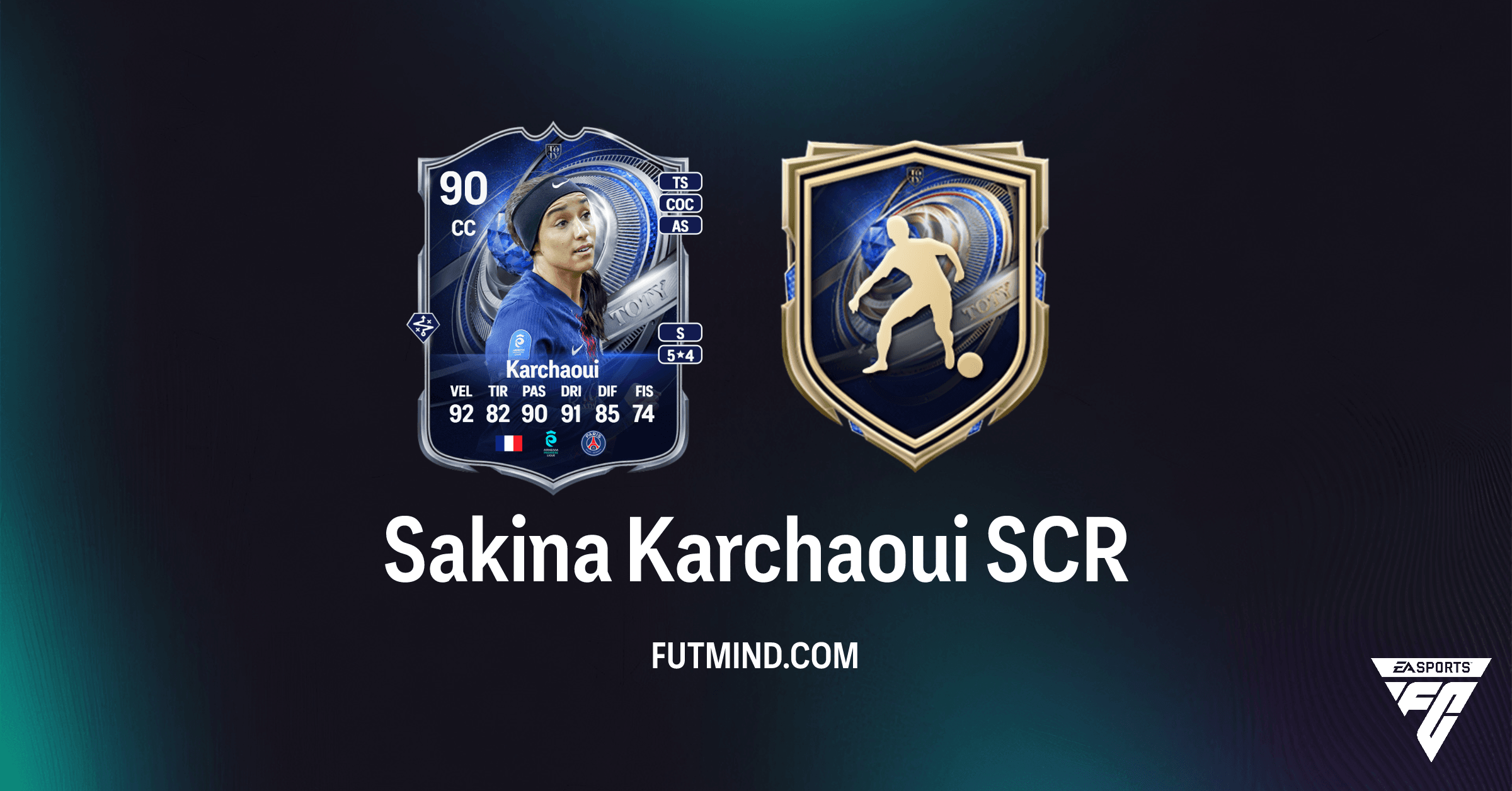 Sakina Karchaoui Menzioni d'onore TOTY SCR: Guida Completa, Costo e Soluzioni FC 26