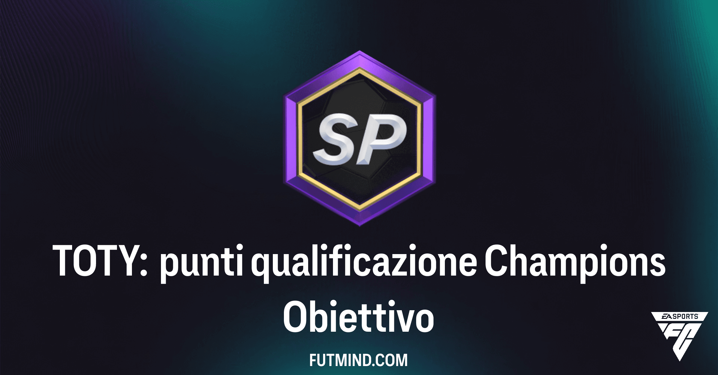 TOTY: punti qualificazione Champions - Ottieni l'accesso a FUT Champions in FC 26!