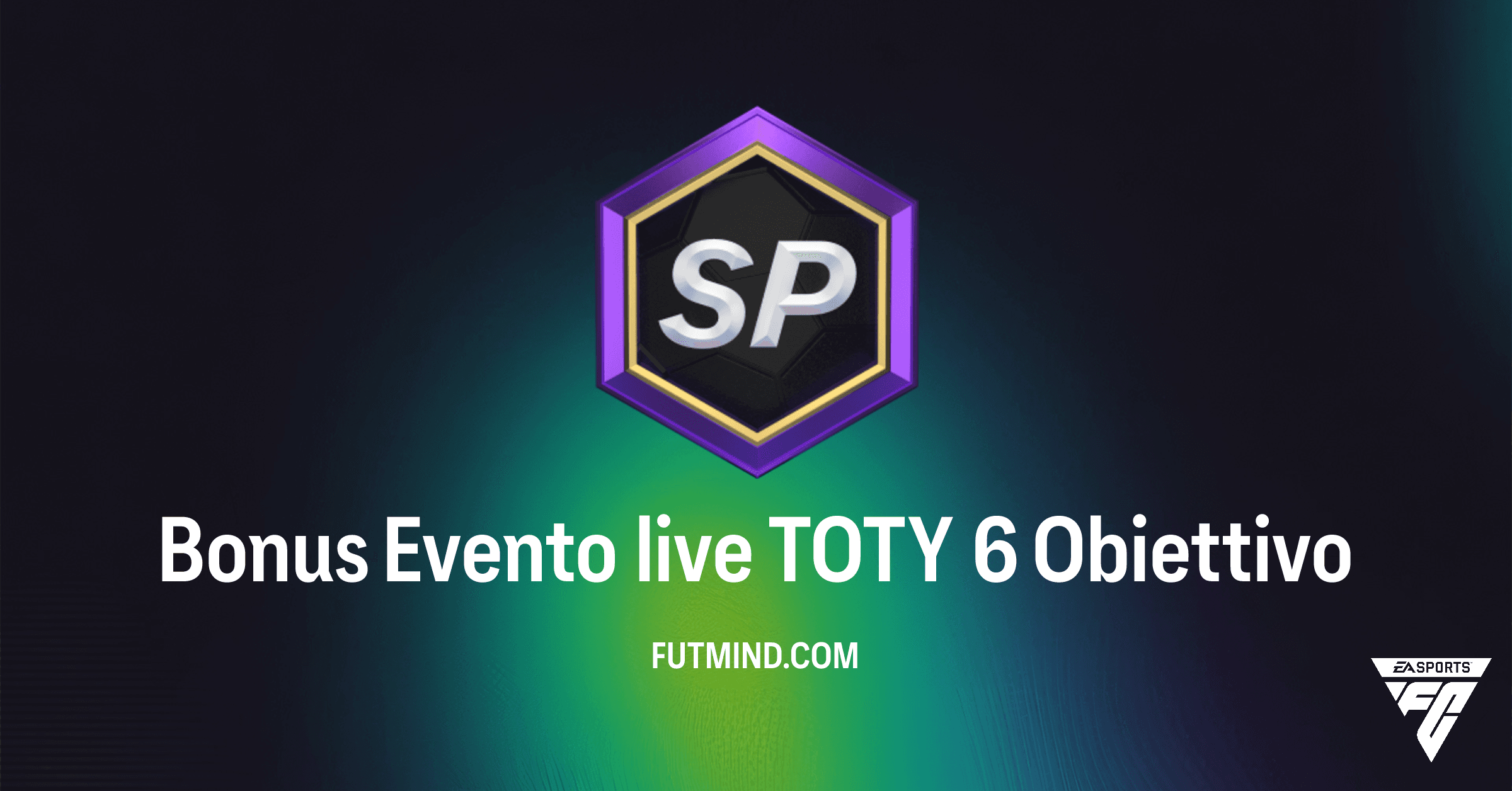 Bonus Evento live TOTY 6: Sblocca Pacchetti e un'Evoluzione in FC 26 Ultimate Team