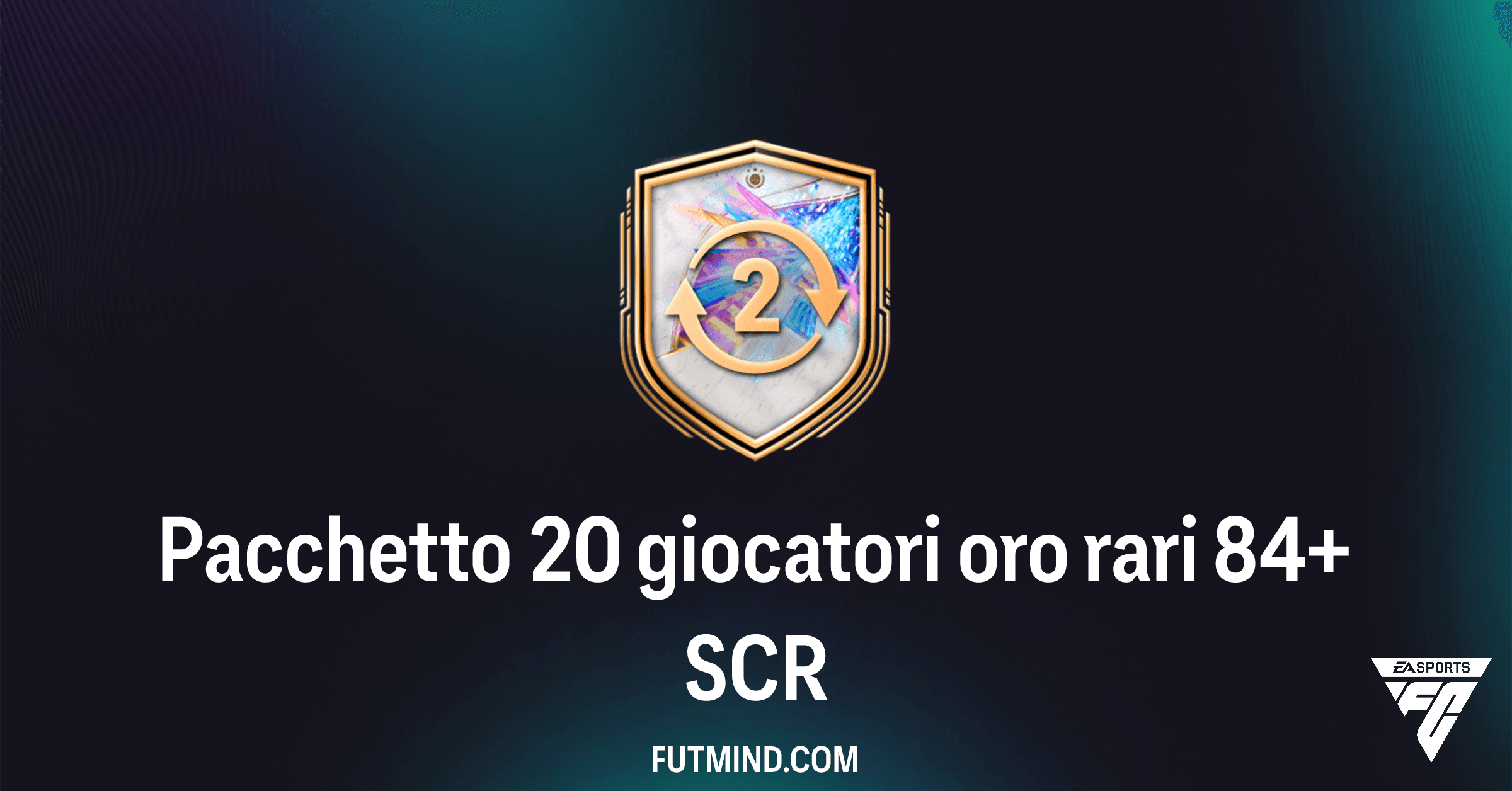 FC 26 Ultimate Team: Guida Completa alla SCR Pacchetto 20 giocatori oro rari 84+