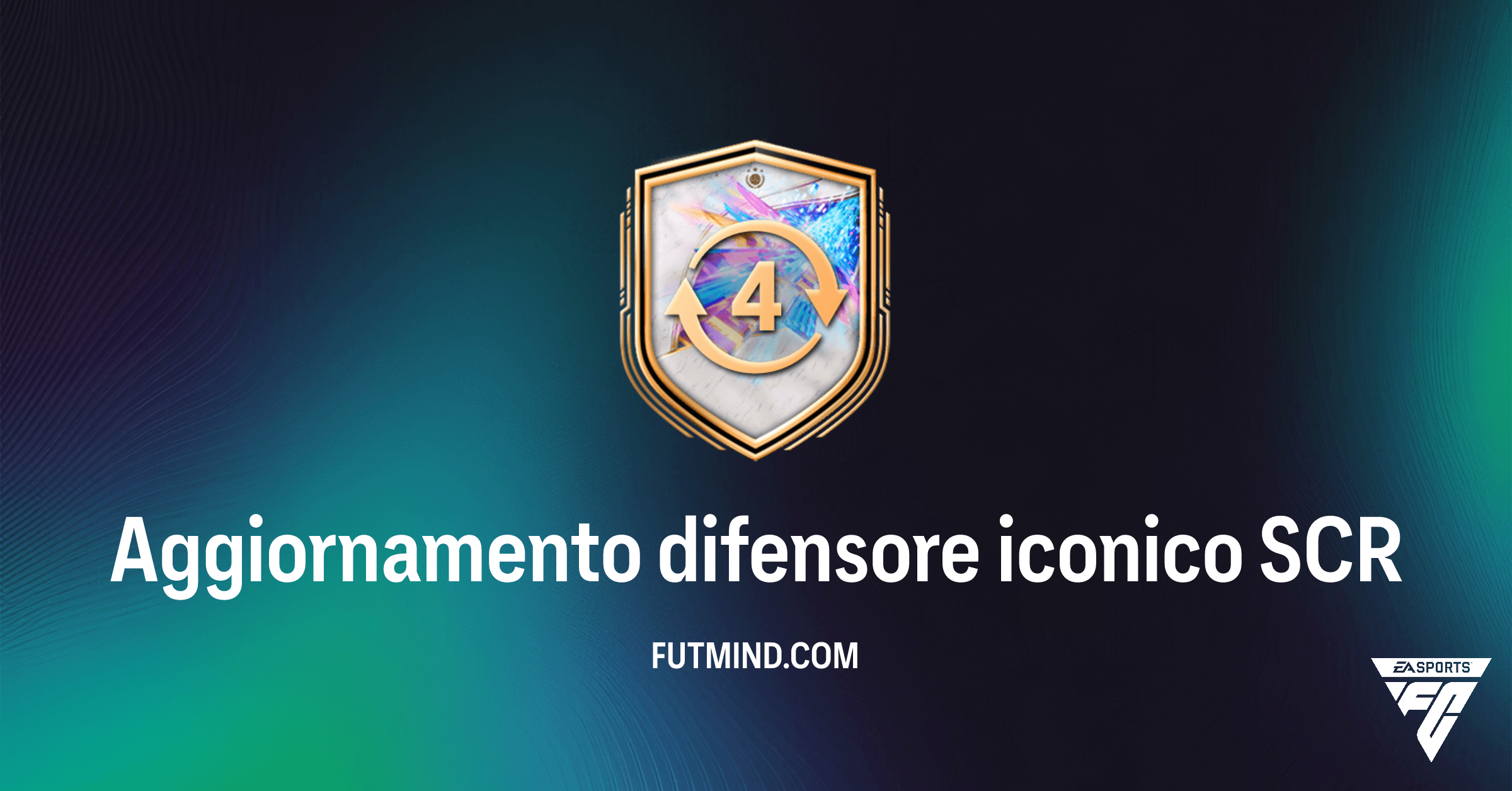 FC 26 Ultimate Team: Guida Completa alla SCR Aggiornamento difensore iconico