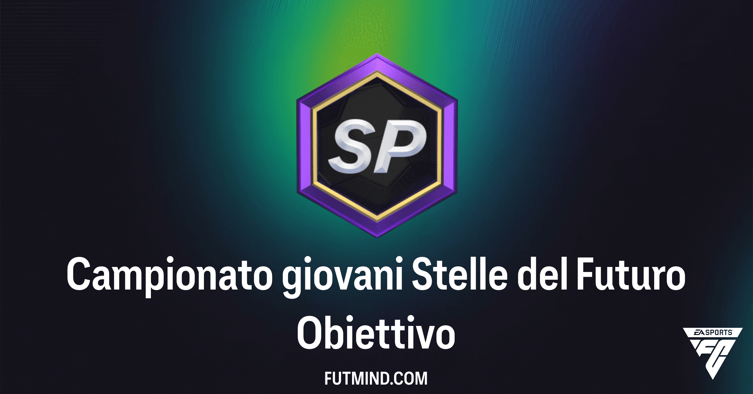 Campionato giovani Stelle del Futuro FC 26: Guida Completa Obiettivi e Premi