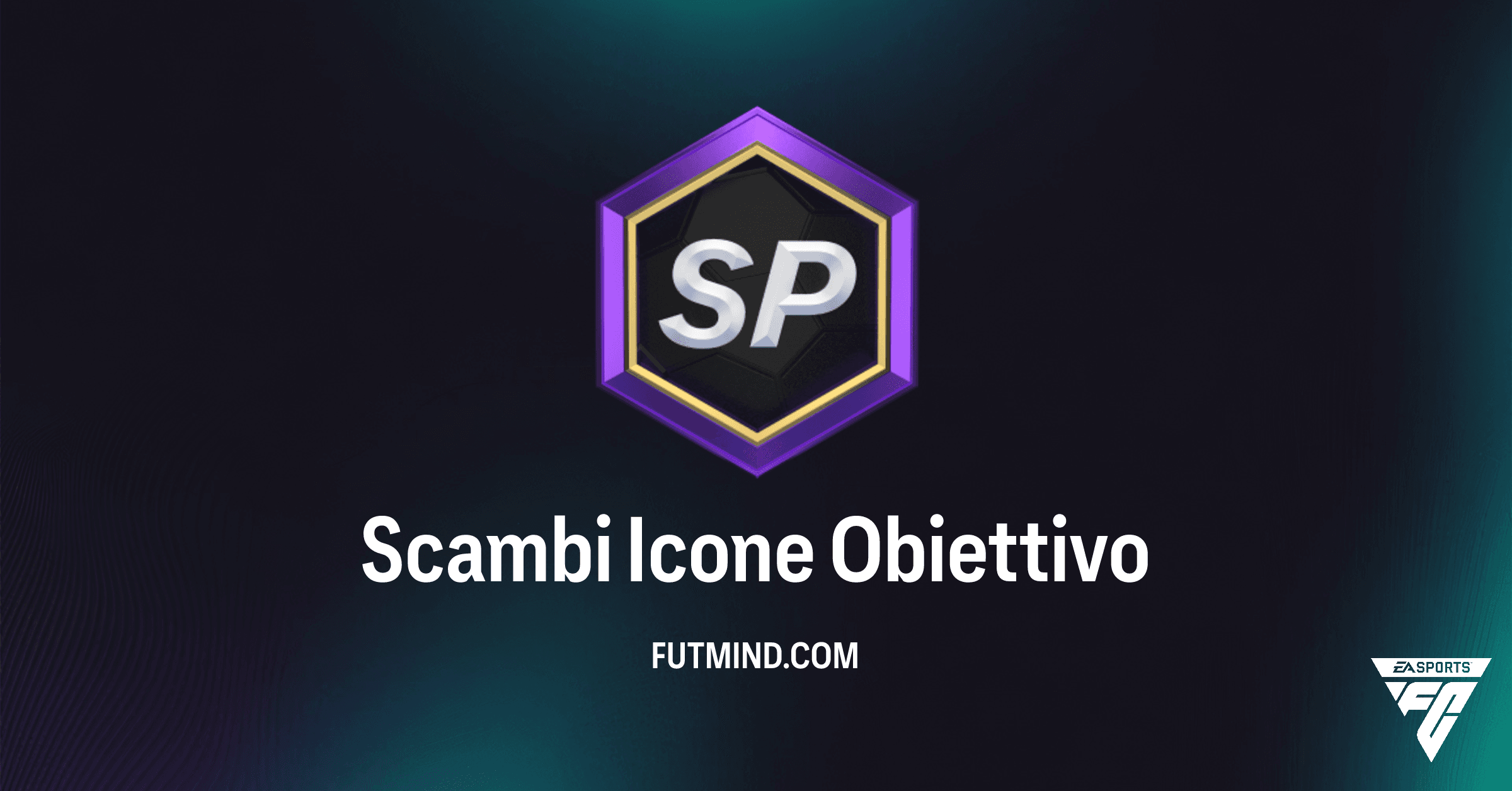 Scambi Icone FC 26: Guida Completa agli Obiettivi e alle Ricompense