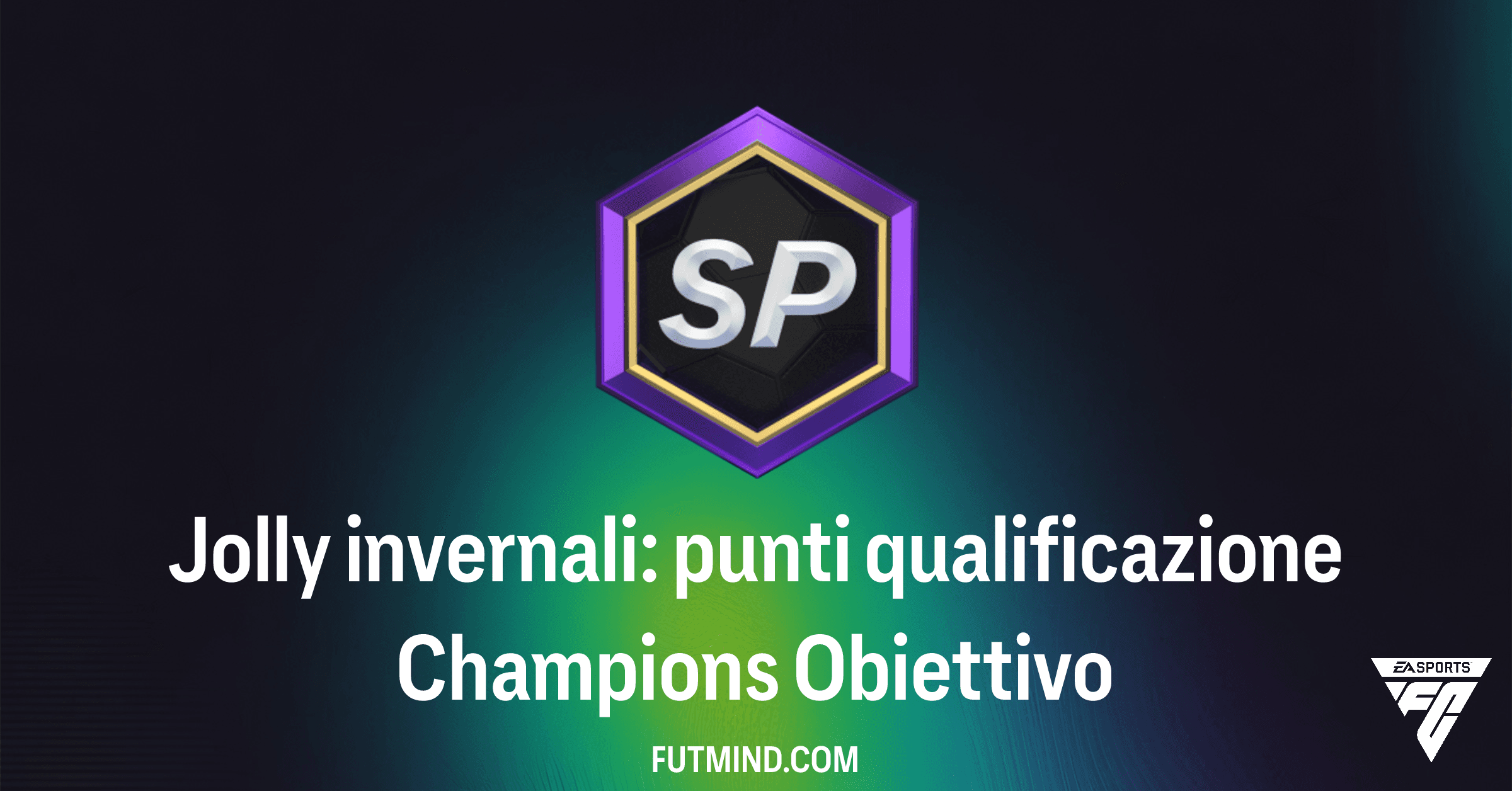 Jolly invernali: punti qualificazione Champions – Guida Completa agli Obiettivi FC 26 Ultimate Team