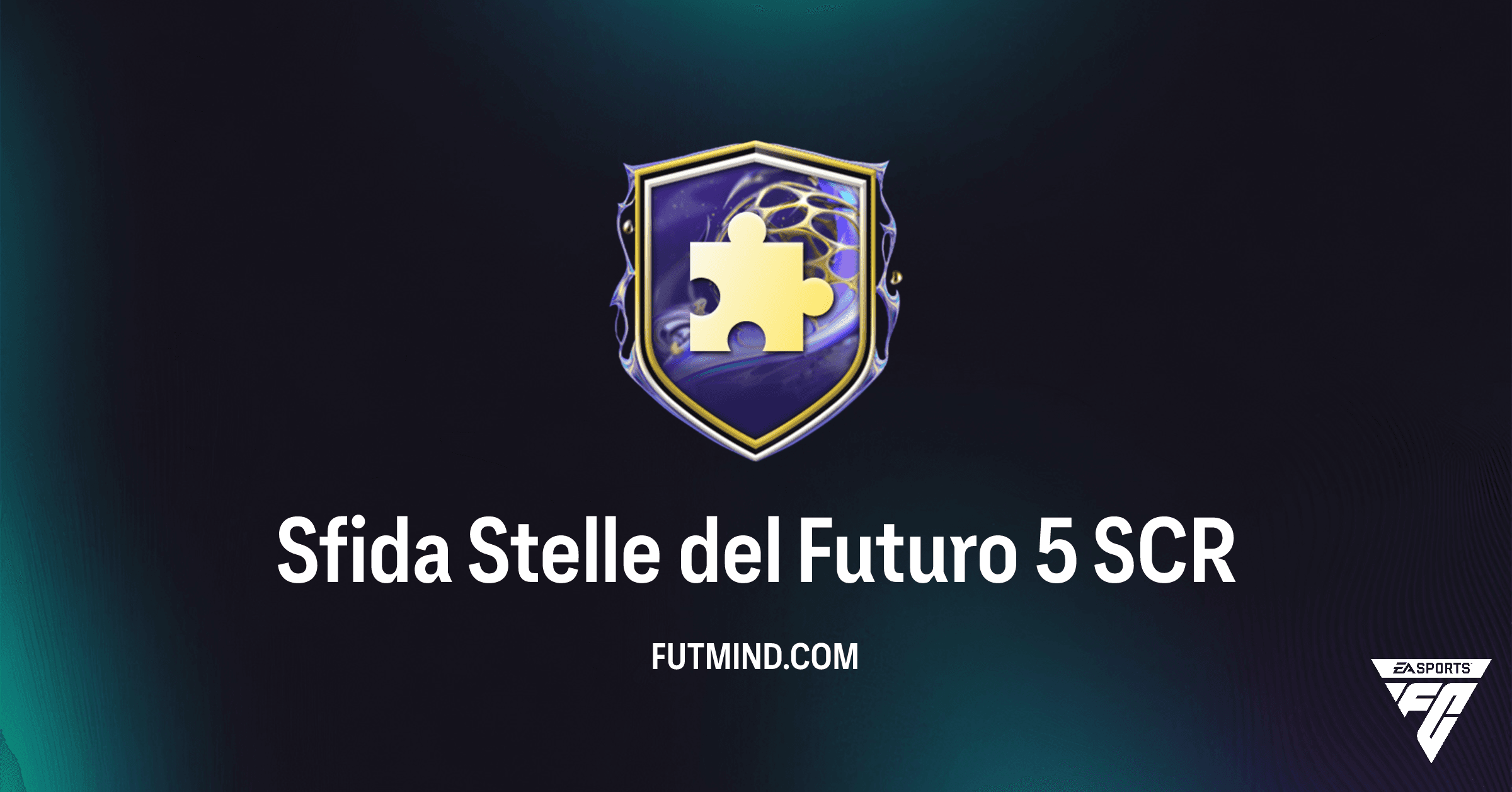 Sfida Stelle del Futuro 5 SCR in FC 26 Ultimate Team: Guida Completa e Analisi del Mega-pacchetto