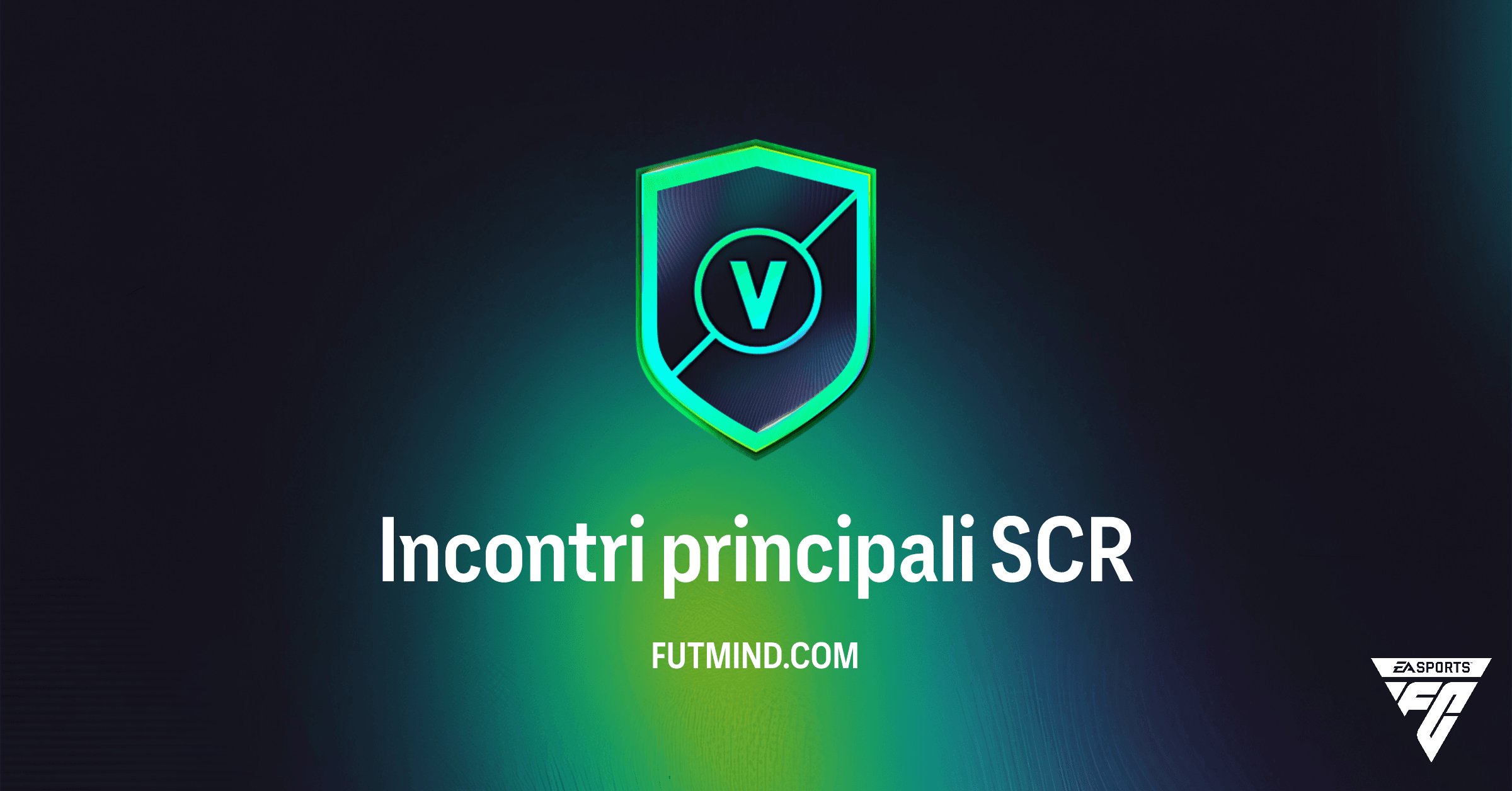 FC 26 Ultimate Team: Guida Completa all'SCR Incontri principali