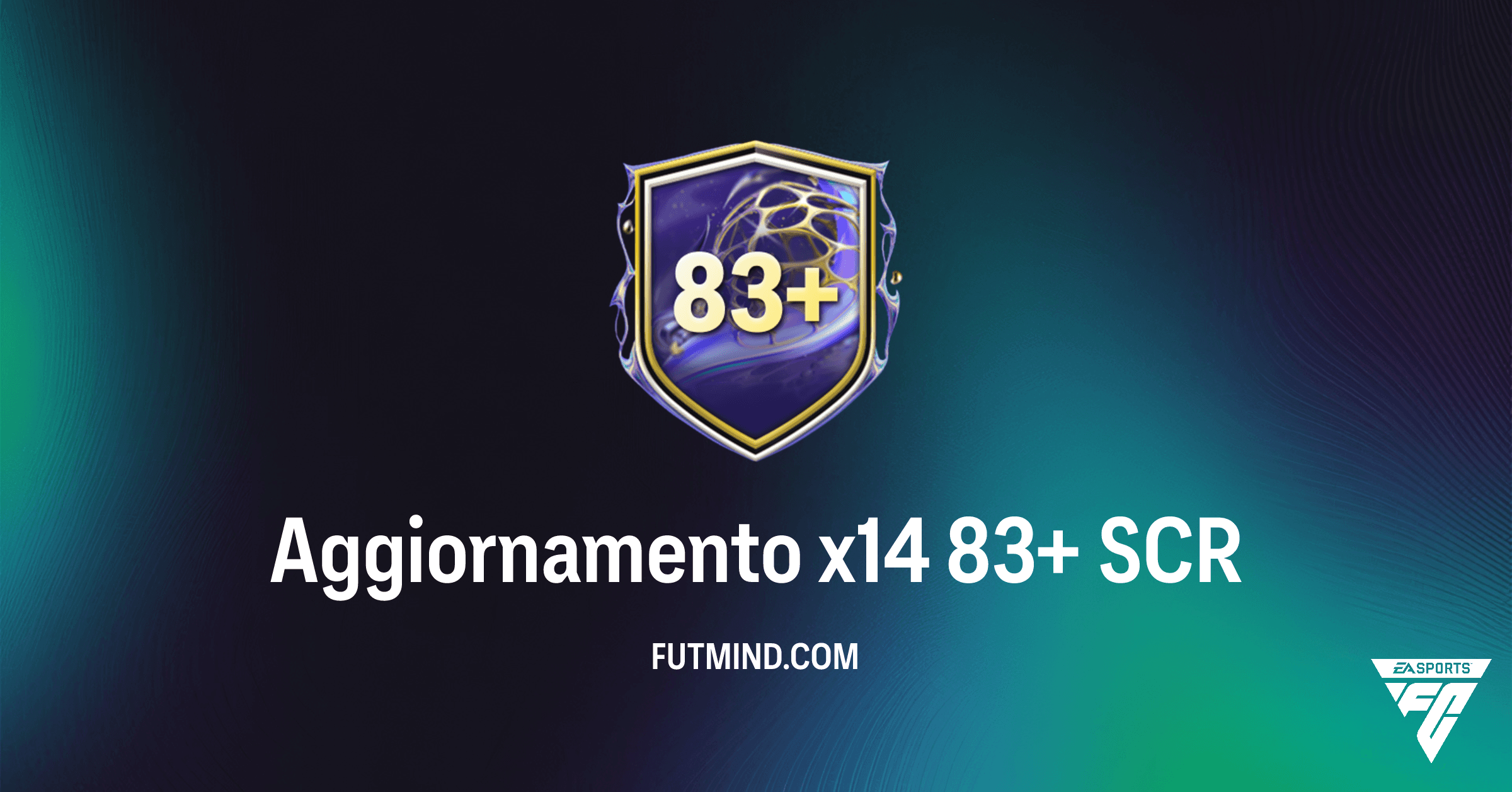 FC 26 Ultimate Team: Aggiornamento x14 83+ SCR - Analisi Completa e Strategie