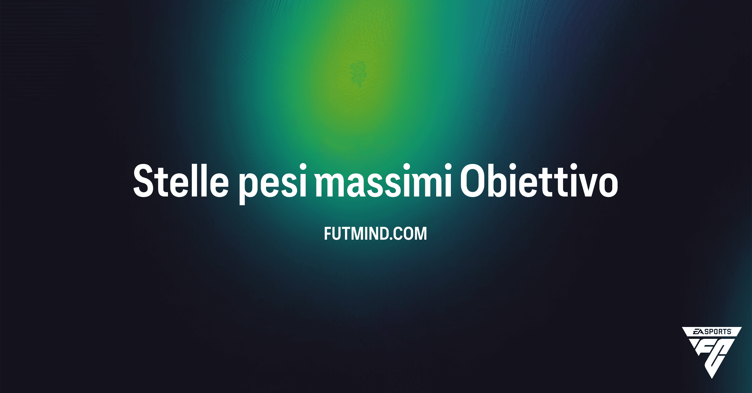 FC 26 Ultimate Team: Guida Completa all'Obiettivo Stelle pesi massimi e ai Suoi Premi