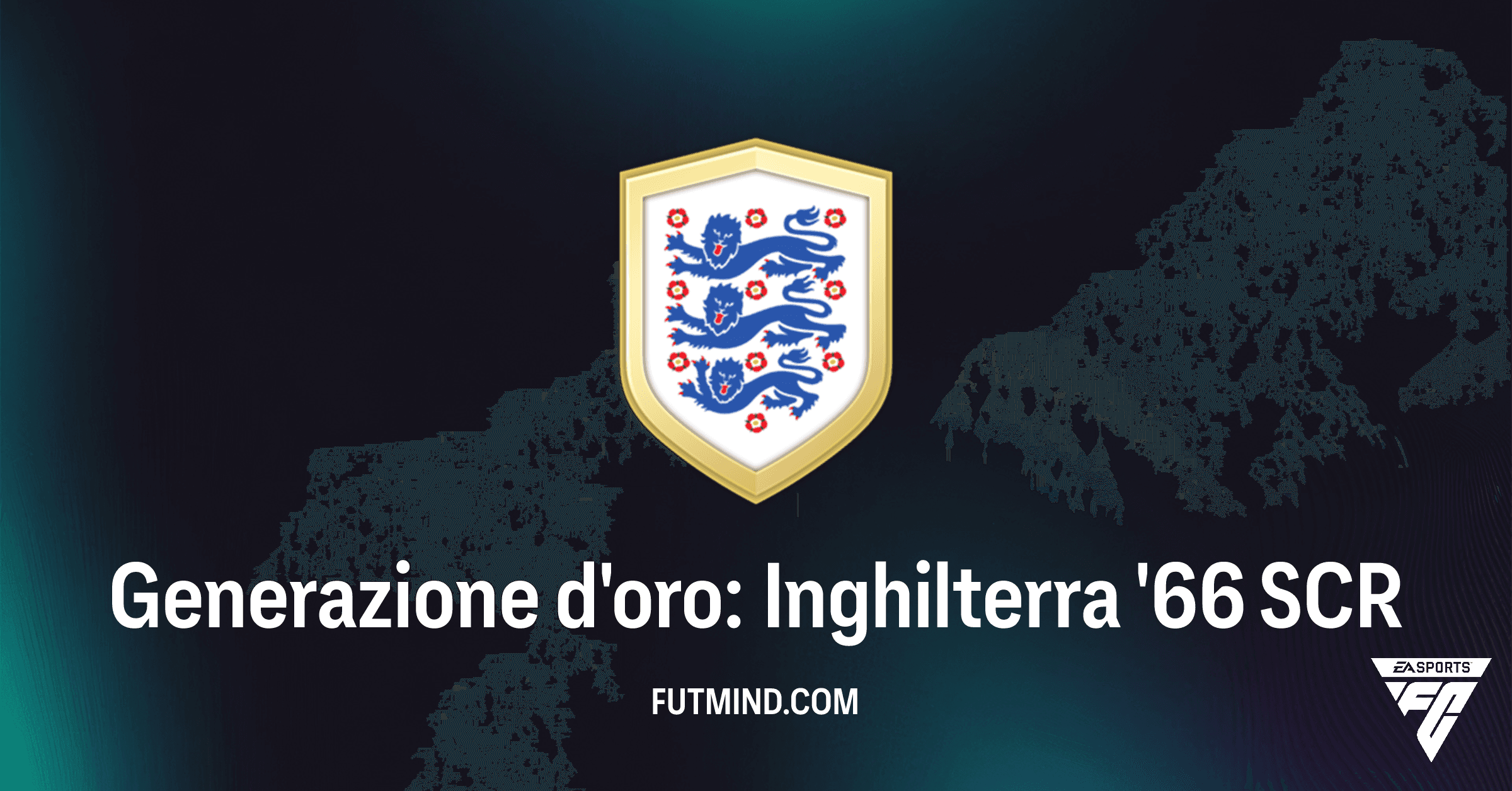 Generazione d'oro: Inghilterra '66 SCR FC 26 - Guida Completa, Costi e Ricompense