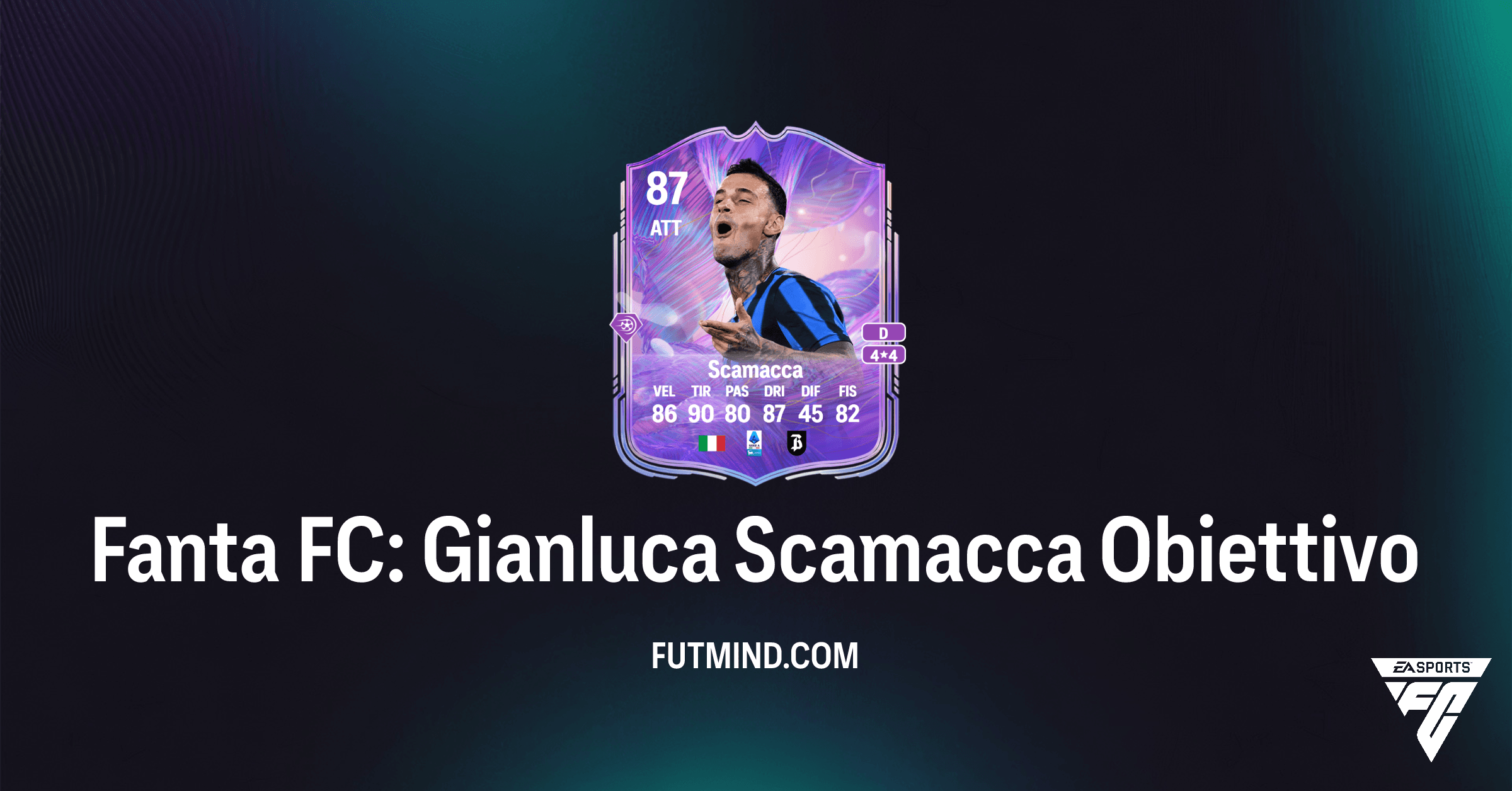 Fanta FC: Gianluca Scamacca – Come Ottenere la Nuova Carta in FC 26 Ultimate Team