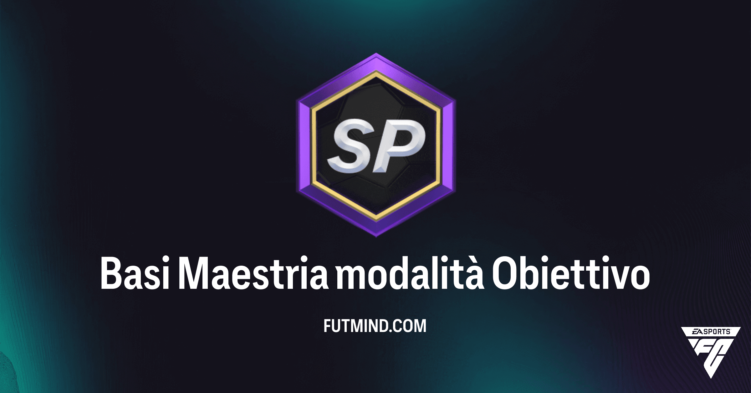 Come completare l'Obiettivo Basi Maestria modalità in FC 26
