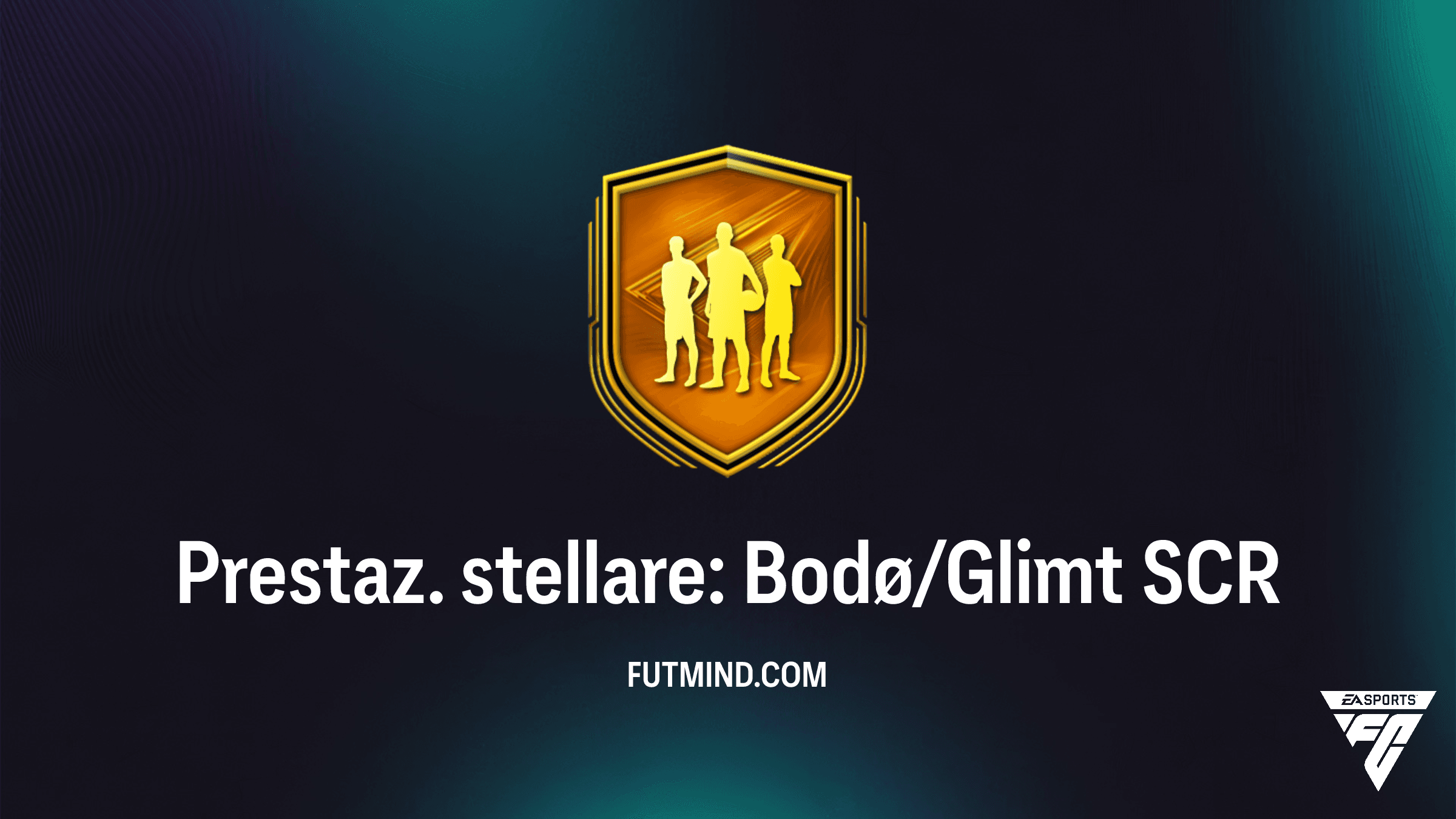 Come completare la SCR Prestaz. stellare: Bodø/Glimt in FC 26: Analisi e Soluzioni