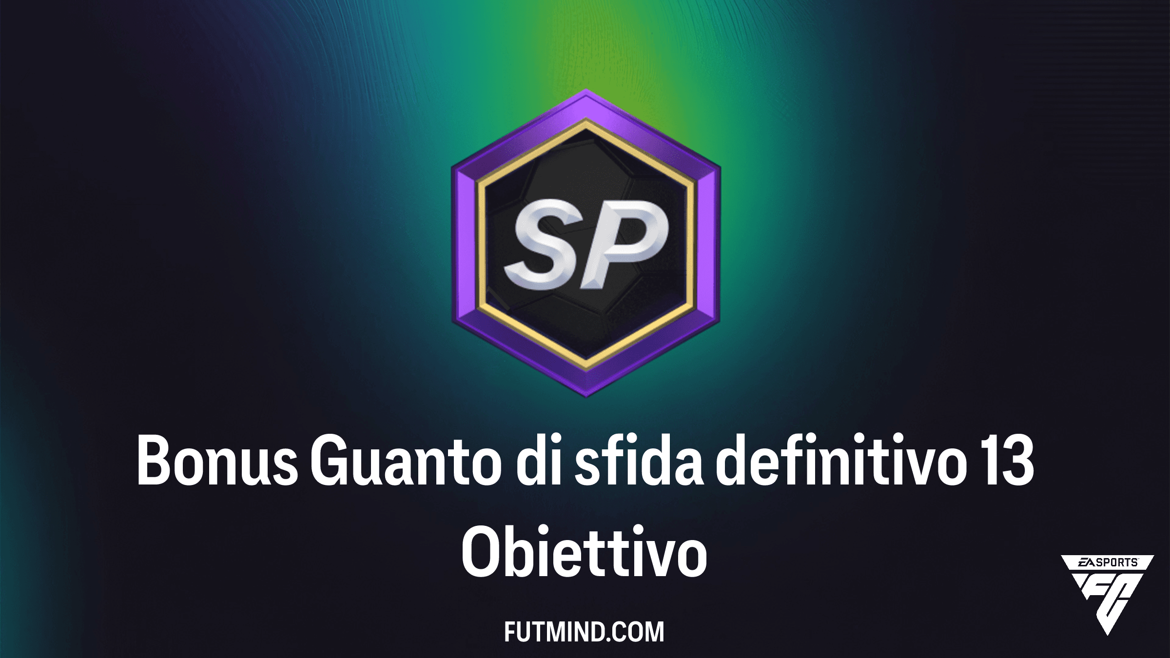 Guida all'Obiettivo Bonus Guanto di sfida definitivo 13: Come ottenere pacchetti 87+
