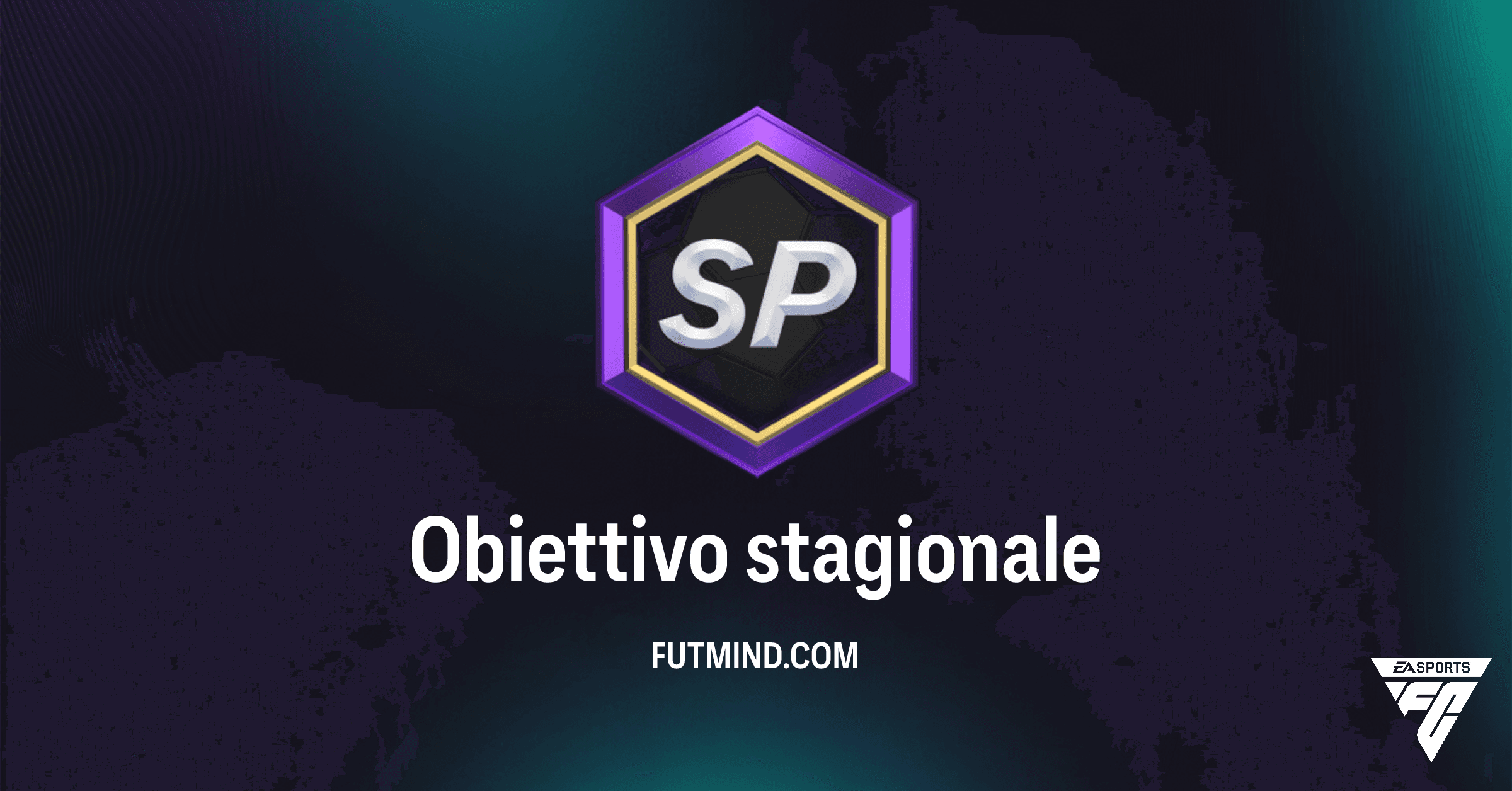 Obiettivo Stagionale FC 26: Guida Completa per Massimizzare i tuoi PS