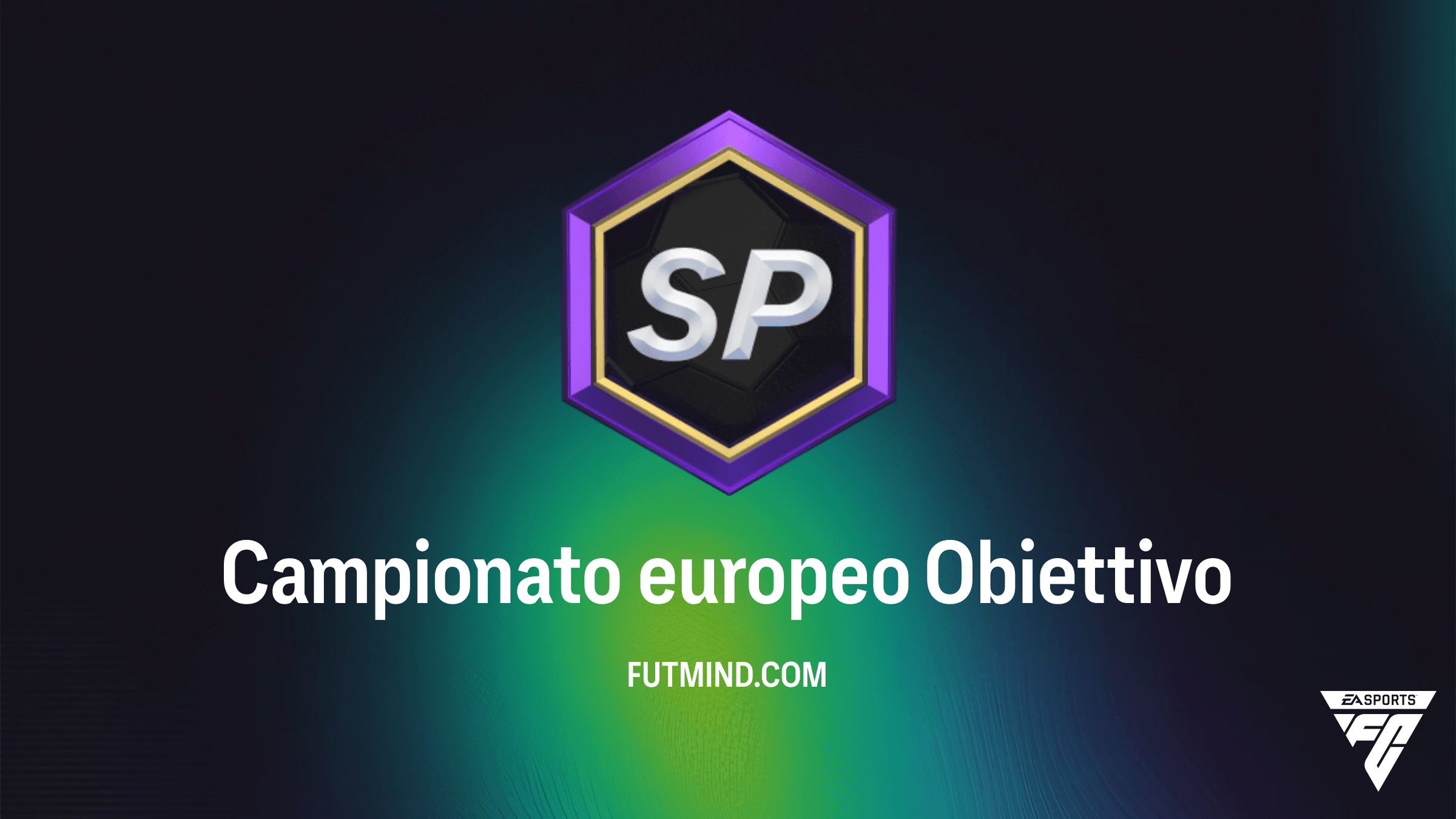 FC 26: Guida Completa all'Obiettivo Campionato europeo