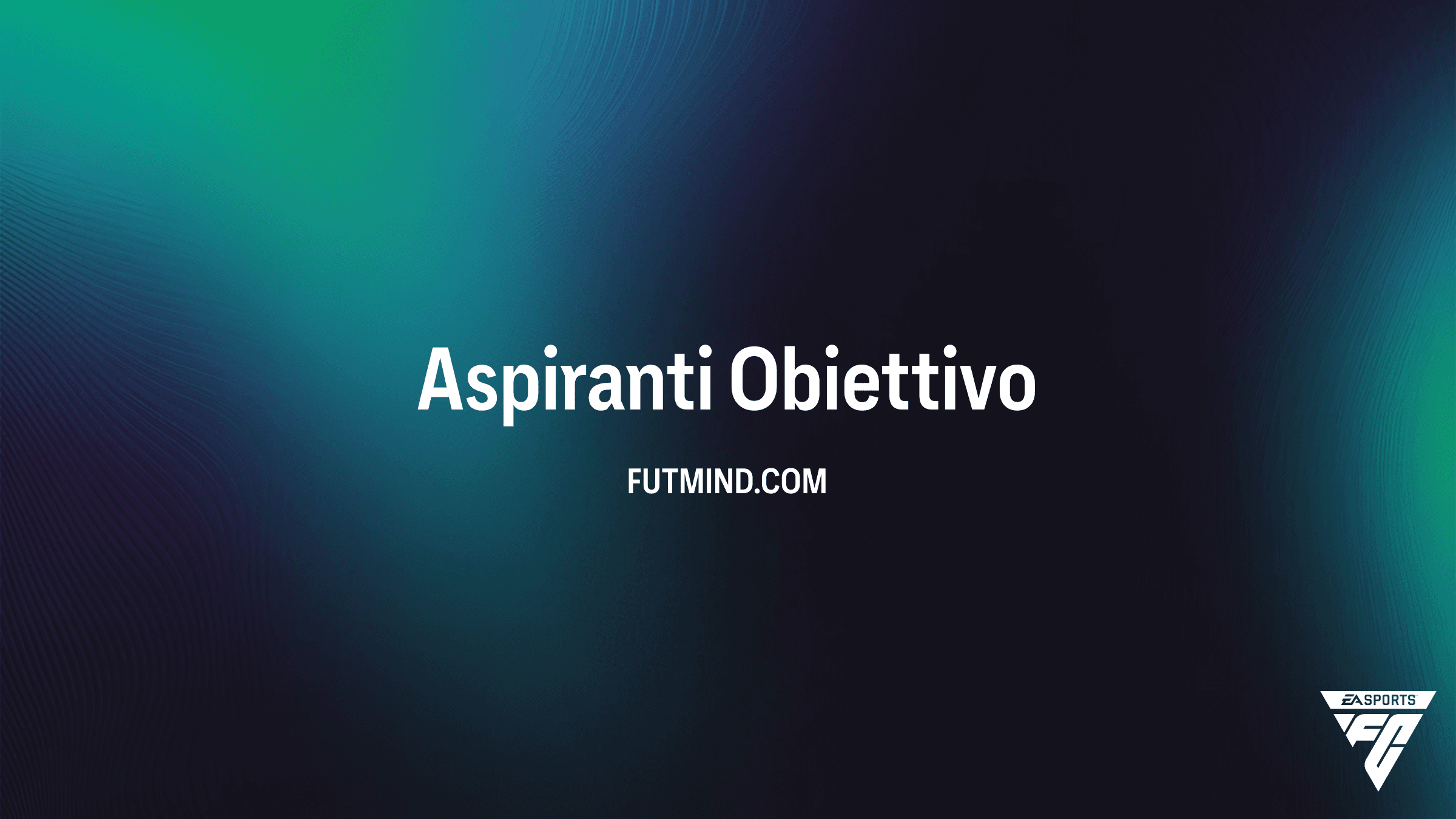 Guida Obiettivo Aspiranti FC 26: Come ottenere pacchetti e player pick