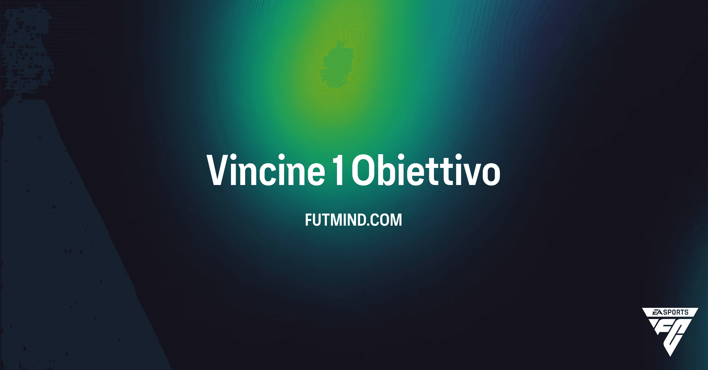 FC 26 Ultimate Team: Come Completare l'Obiettivo "Vincine 1" e Ottenere Leggende in Prestito