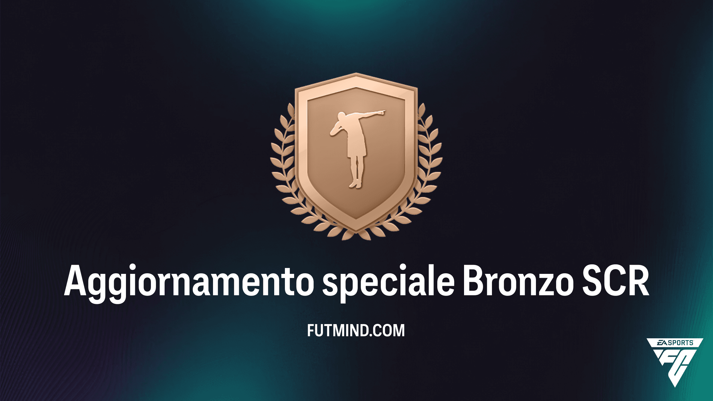 FC 26: Guida alla SCR Aggiornamento speciale Bronzo - Soluzioni e Analisi