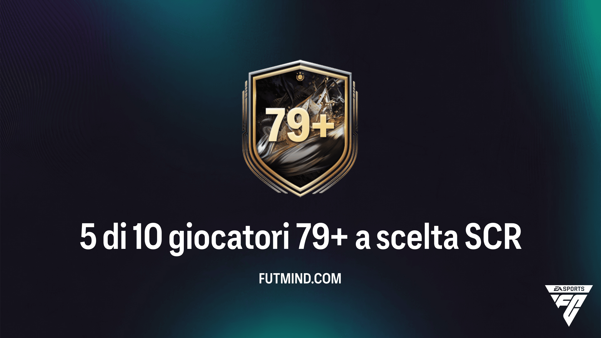 FC 26: Guida alla SCR 5 di 10 giocatori 79+ a scelta - Soluzioni e Consigli
