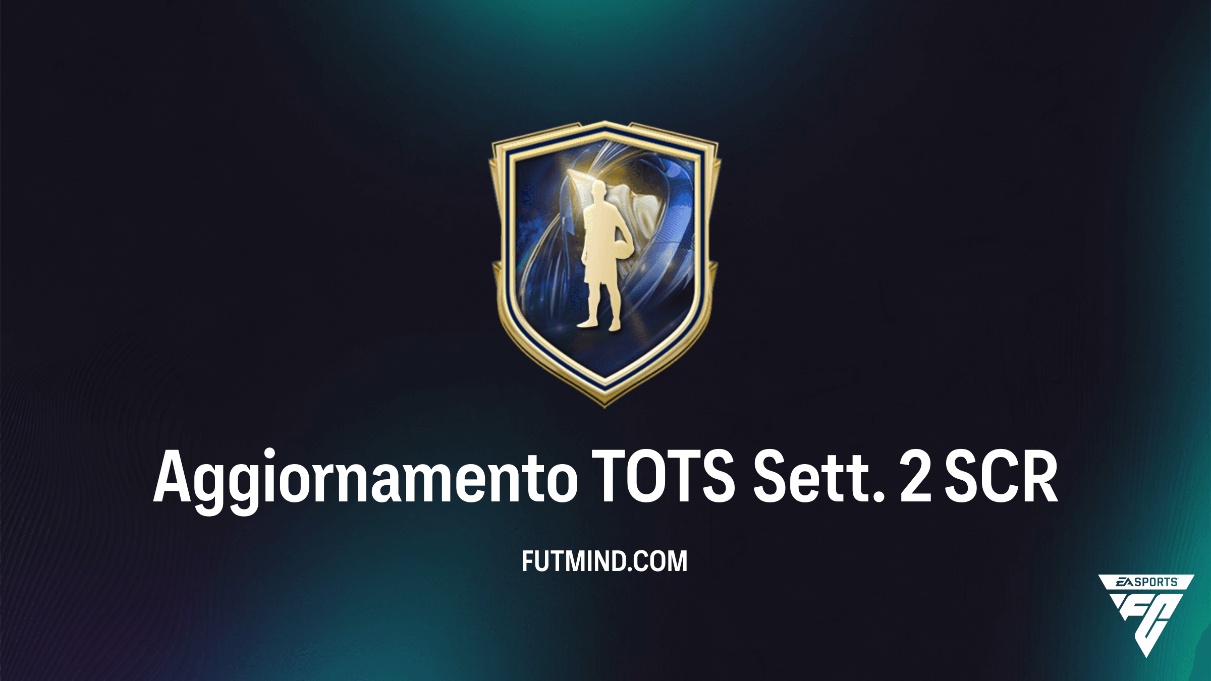 Guida alla SCR Aggiornamento TOTS Sett. 2: Come Ottenere i Migliori Giocatori Premier League, WSL ed EFL