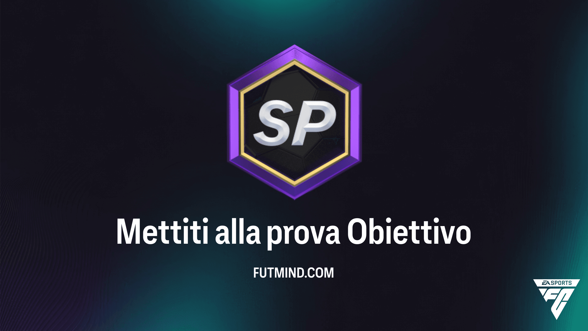 Guida all'Obiettivo Mettiti alla prova in FC 26: Come ottenere i premi