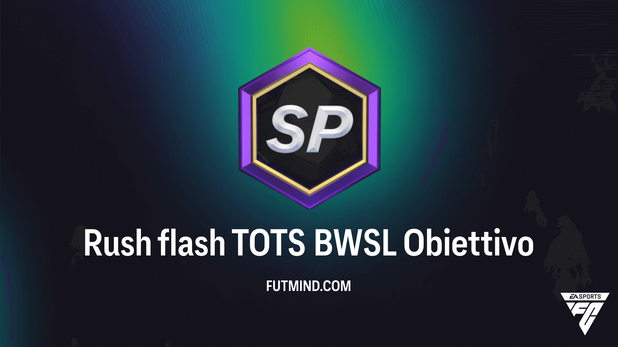 Guida Obiettivo Rush flash TOTS BWSL: Come sbloccare i premi in FC 26
