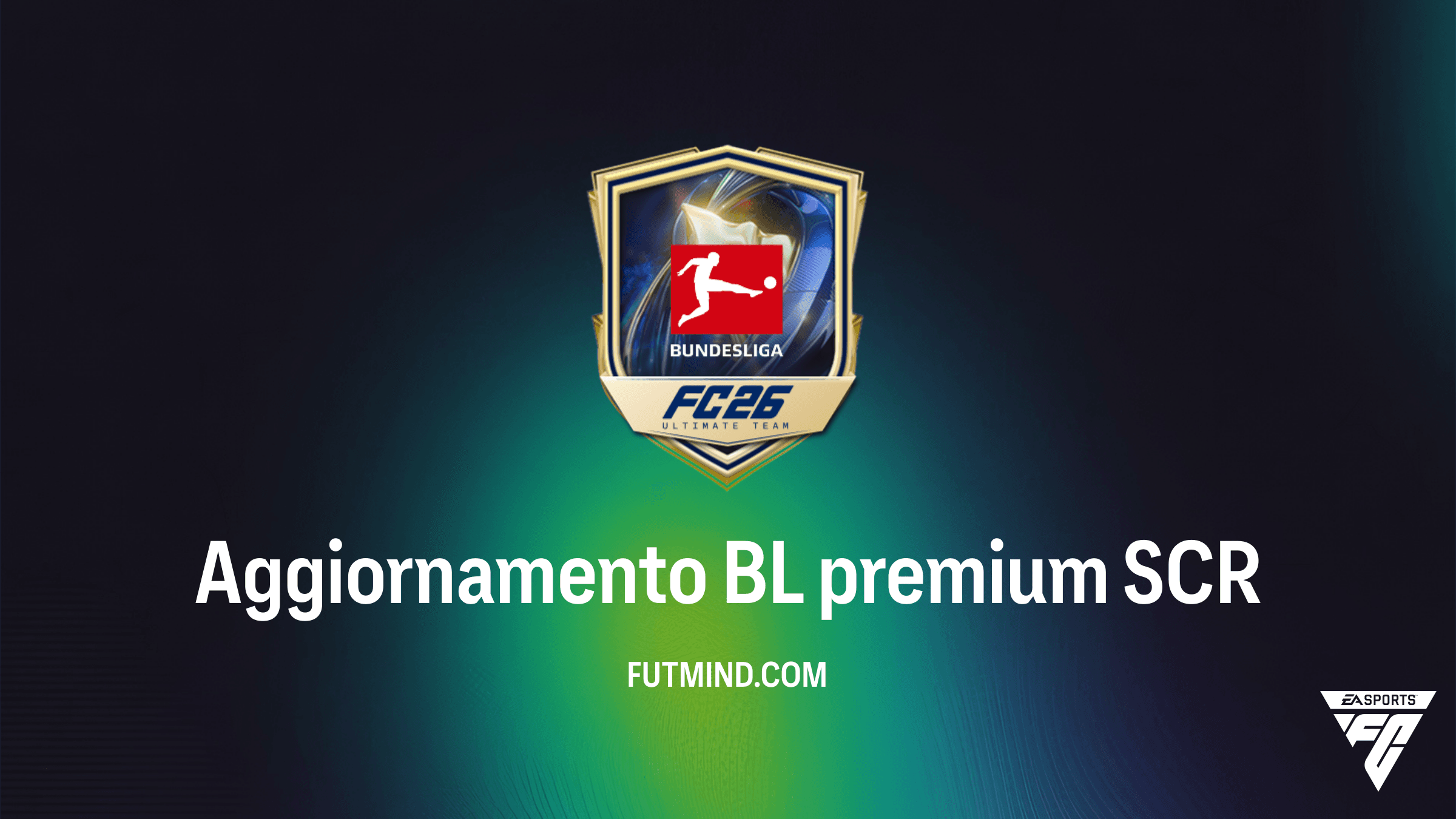 Guida alla SCR Aggiornamento BL premium di FC 26: Soluzioni e Strategie