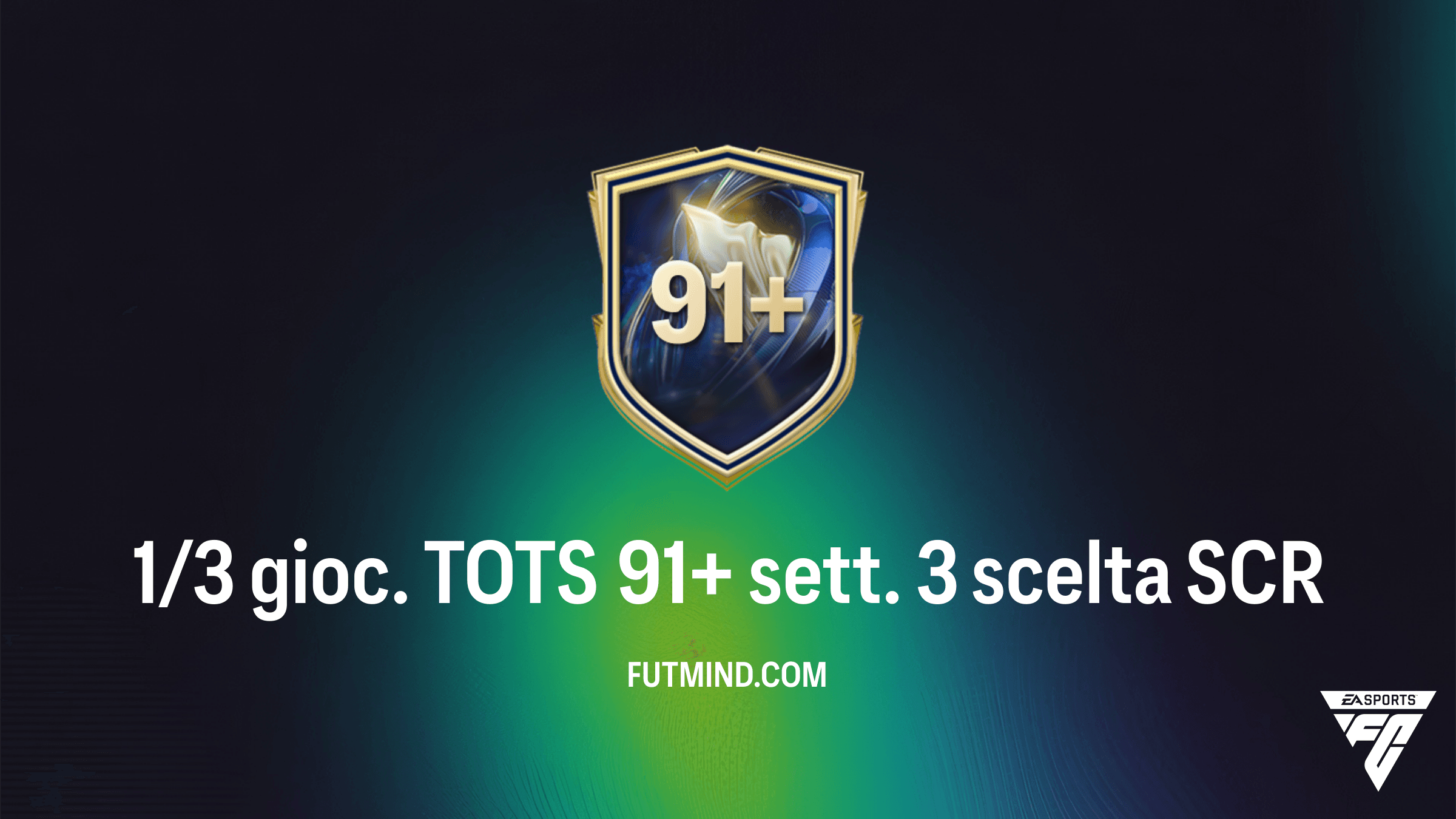 Guida alla SCR 1/3 gioc. TOTS 91+ sett. 3 scelta: Requisiti e Soluzioni in FC 26