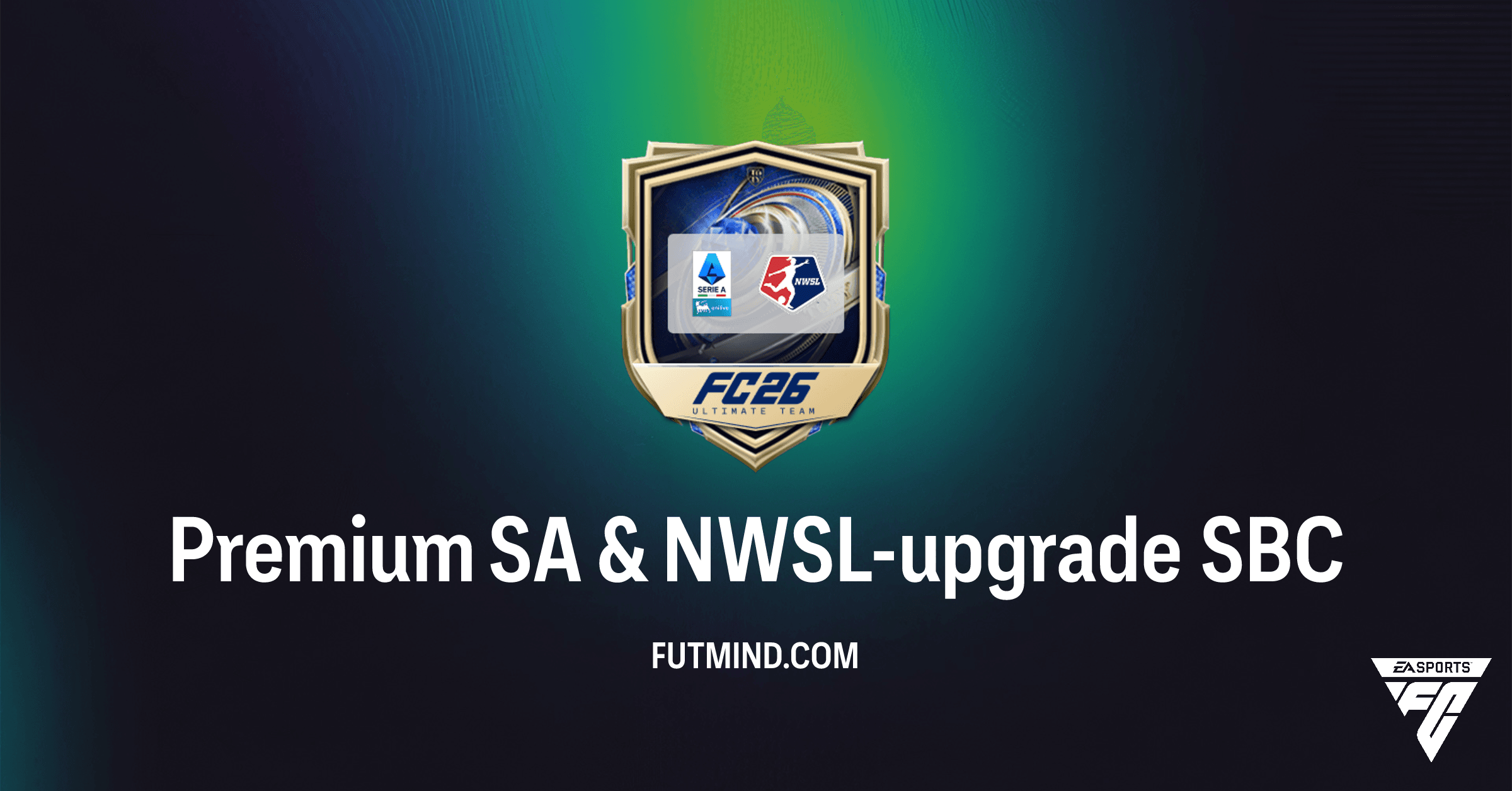 FC 26: Premium SA & NWSL-upgrade SBC – Analyse, Kosten en Beloningen