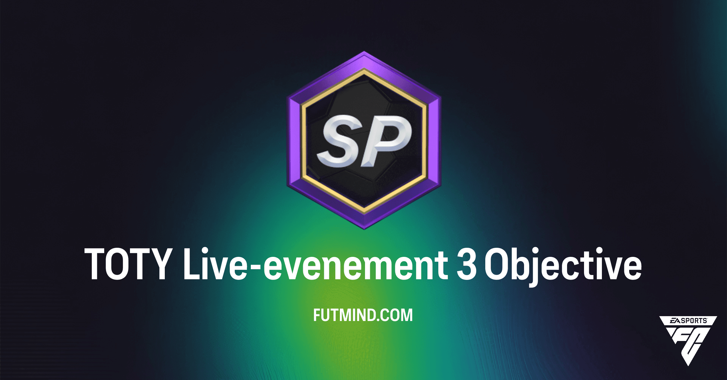 Voltooi de TOTY Live-evenement 3 Doelstelling: Verdien Zeldzame Pakketten in FC 26!