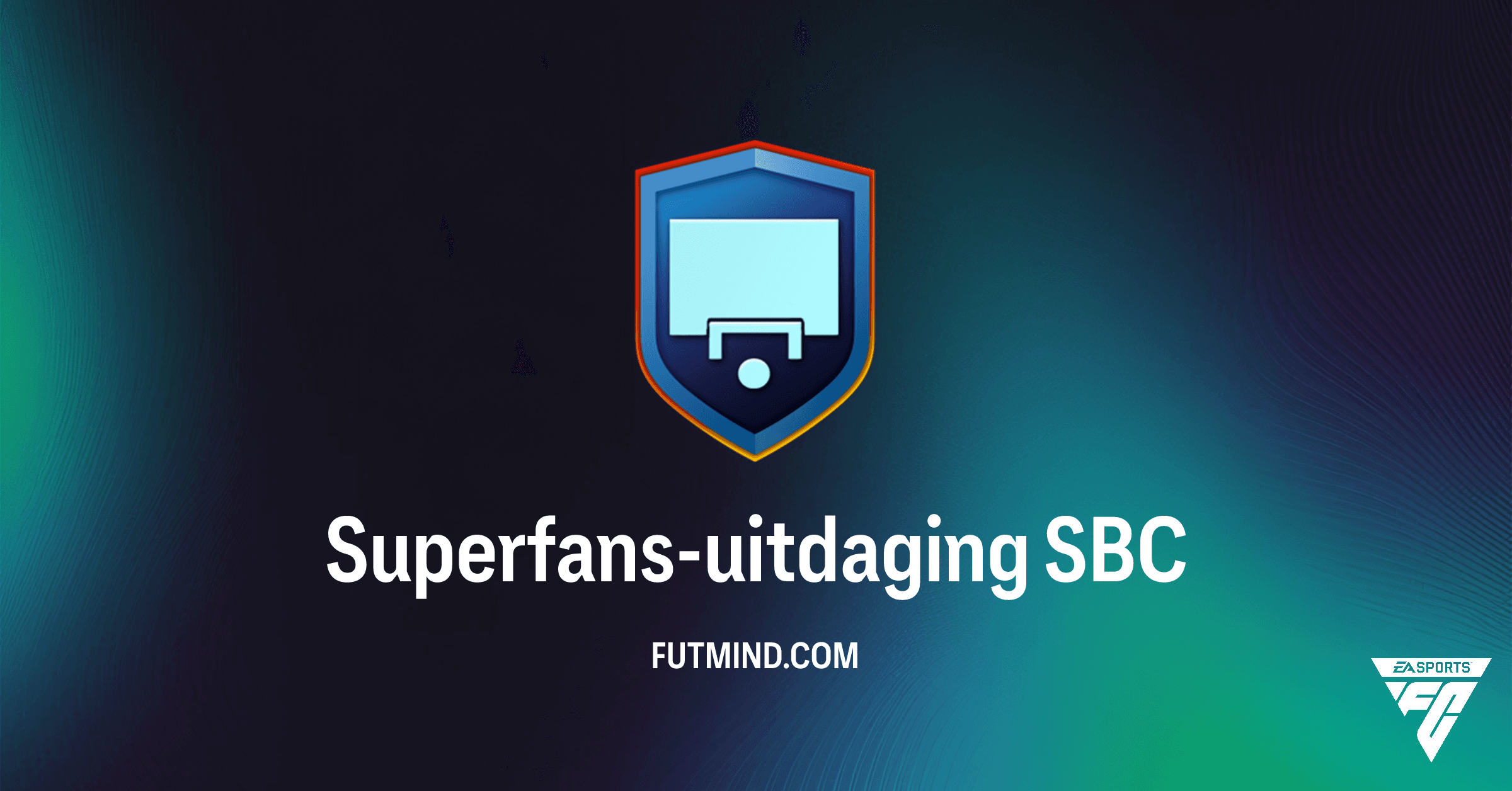 FC 26: Superfans-uitdaging SBC Oplossing & Kosten Gids