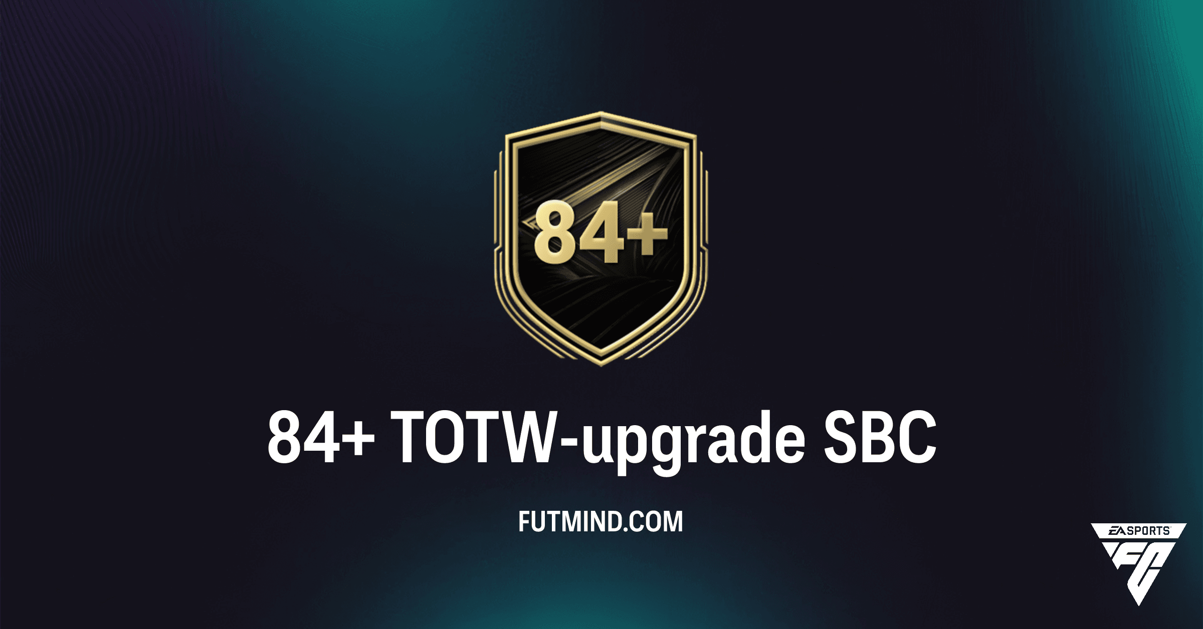 FC 26 Ultimate Team: Complete Gids voor de 84+ TOTW-upgrade SBC