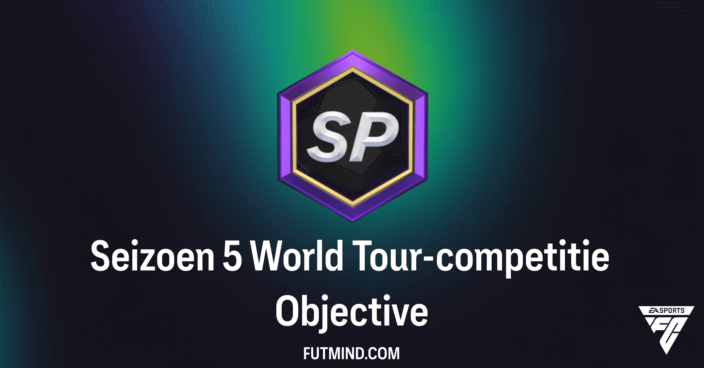 Hoe voltooi je de Seizoen 5 World Tour-competitie Objective in FC 26?