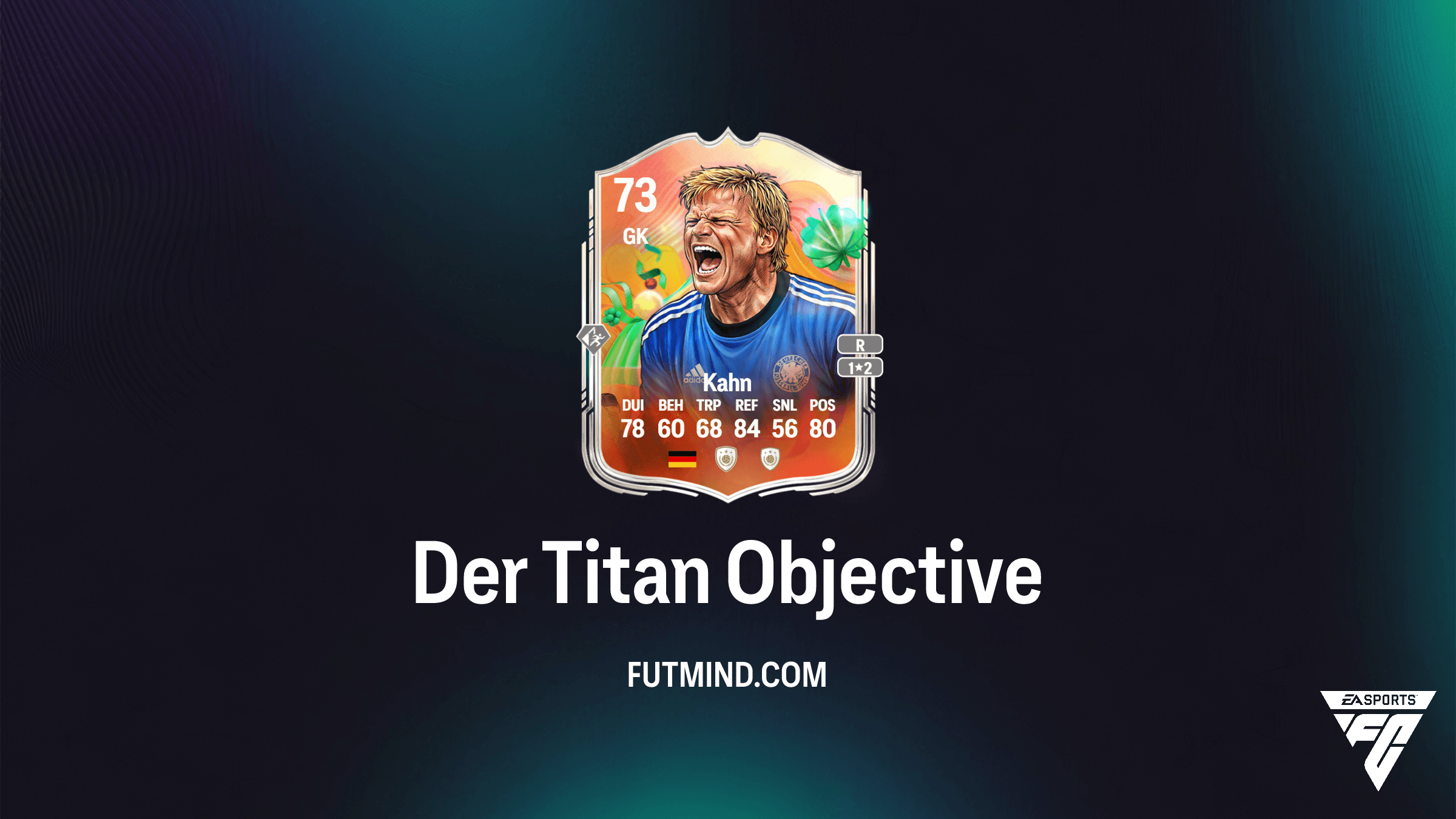 Hoe voltooi je de Der Titan Objective in FC 26? Verdien Oliver Kahn